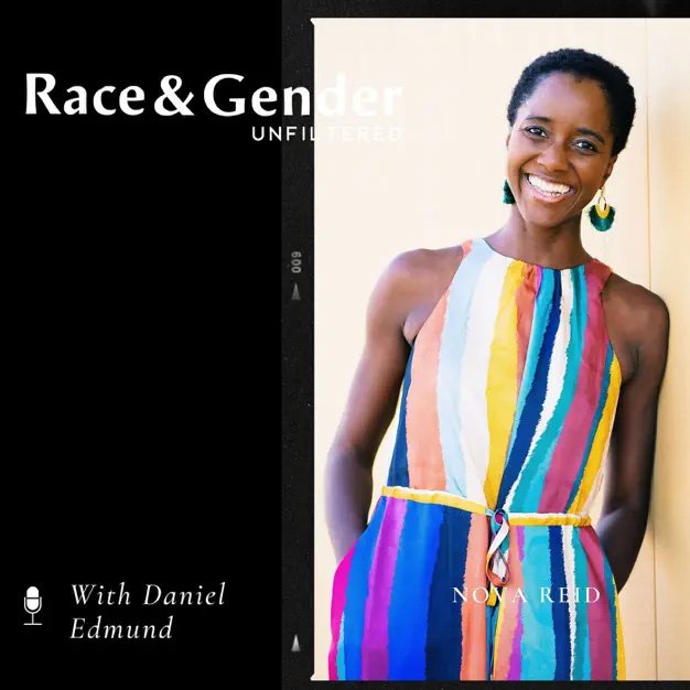 Nova Reid Speaks on the Beauty &amp; Pain of Racial Equity Work