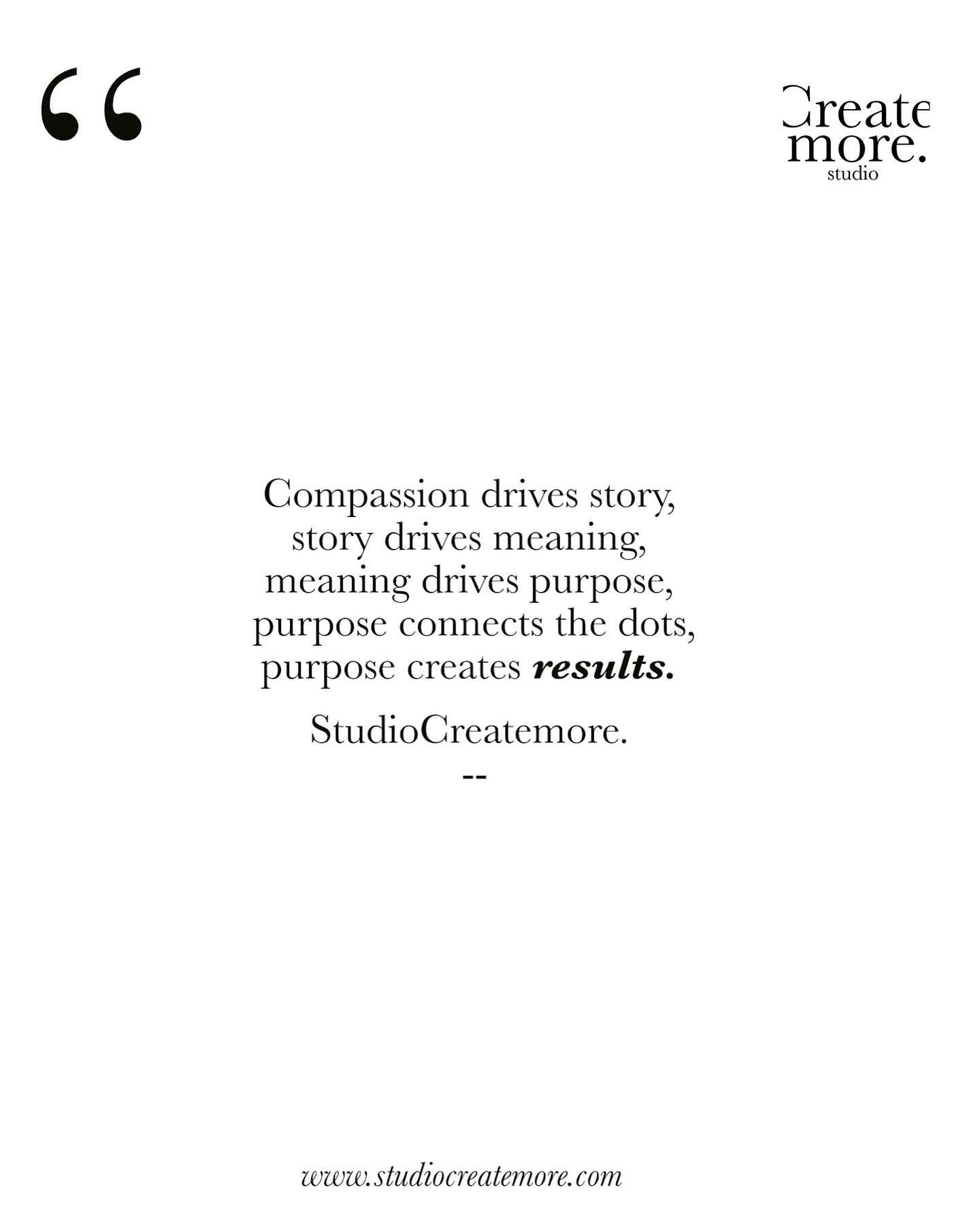 Purpose creates results. #studiocreatemore