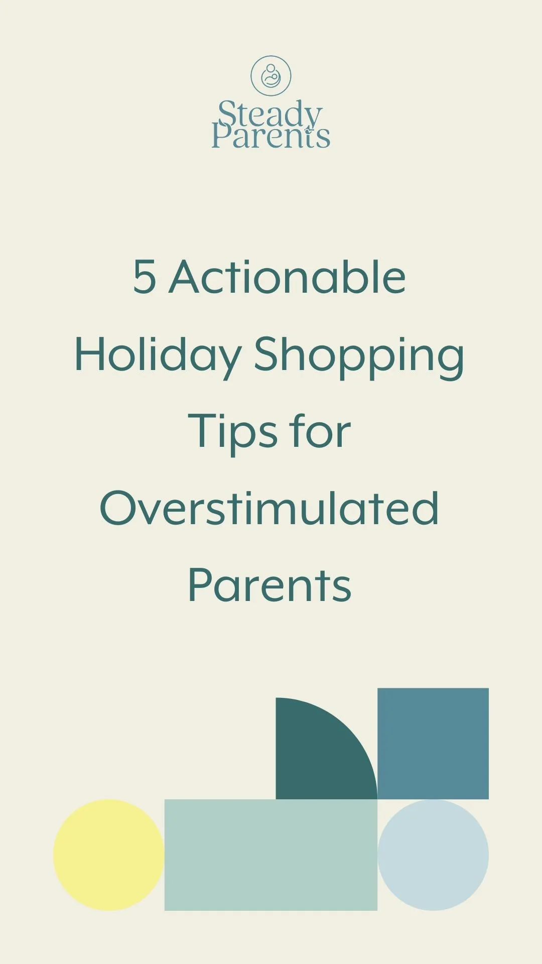 5 Actionable Holiday Shopping Tips for Overstimulated Parents