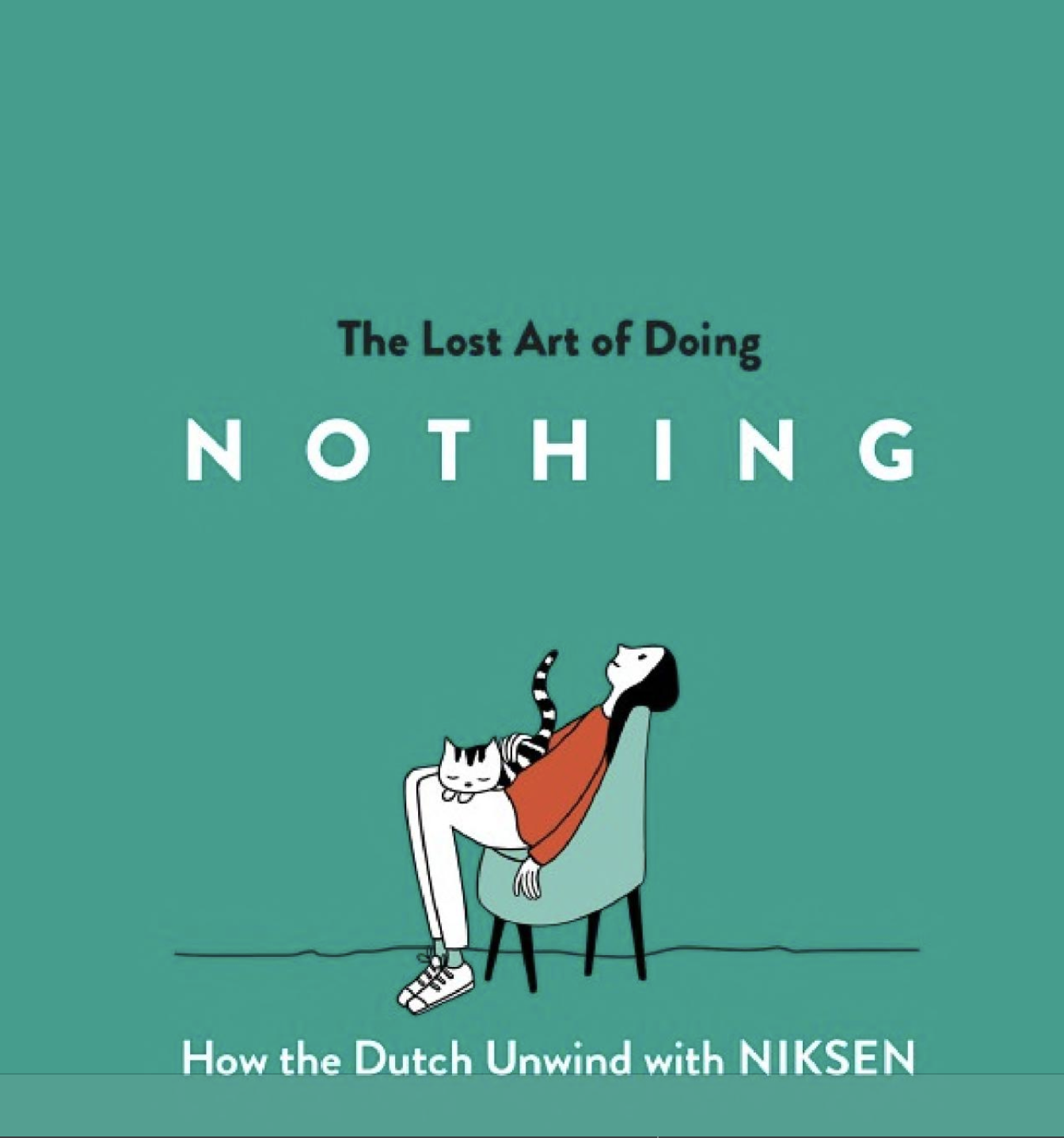 Lost Art of Doing Nothing