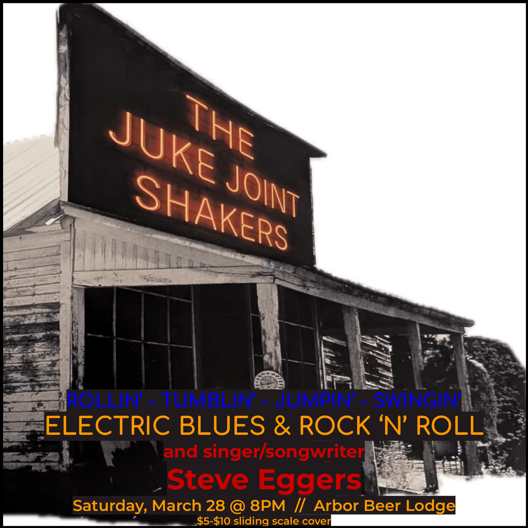 Live Music: The Juke Joint Shakers and Steve Eggers