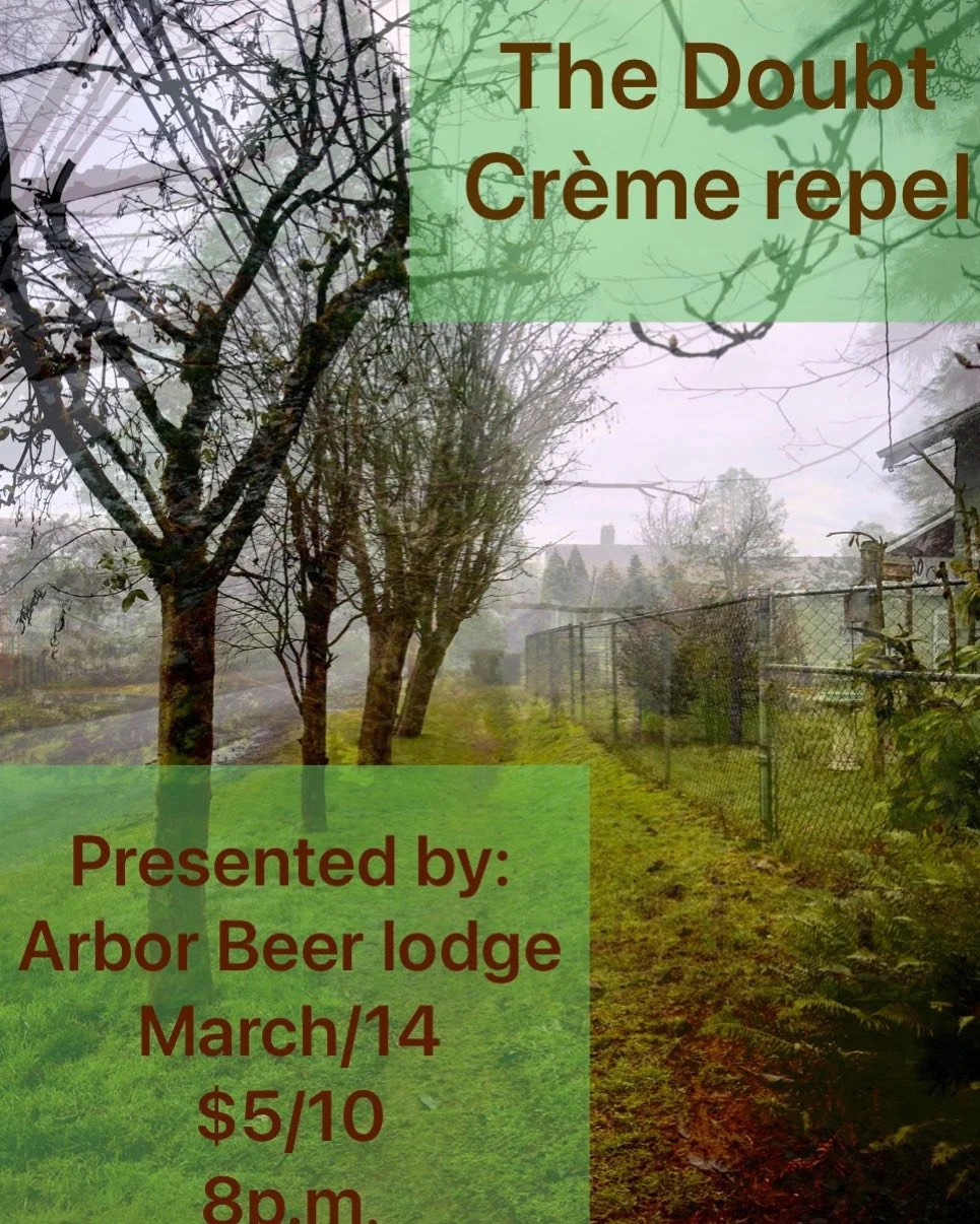 Live Music: The Doubt, Crème Repel