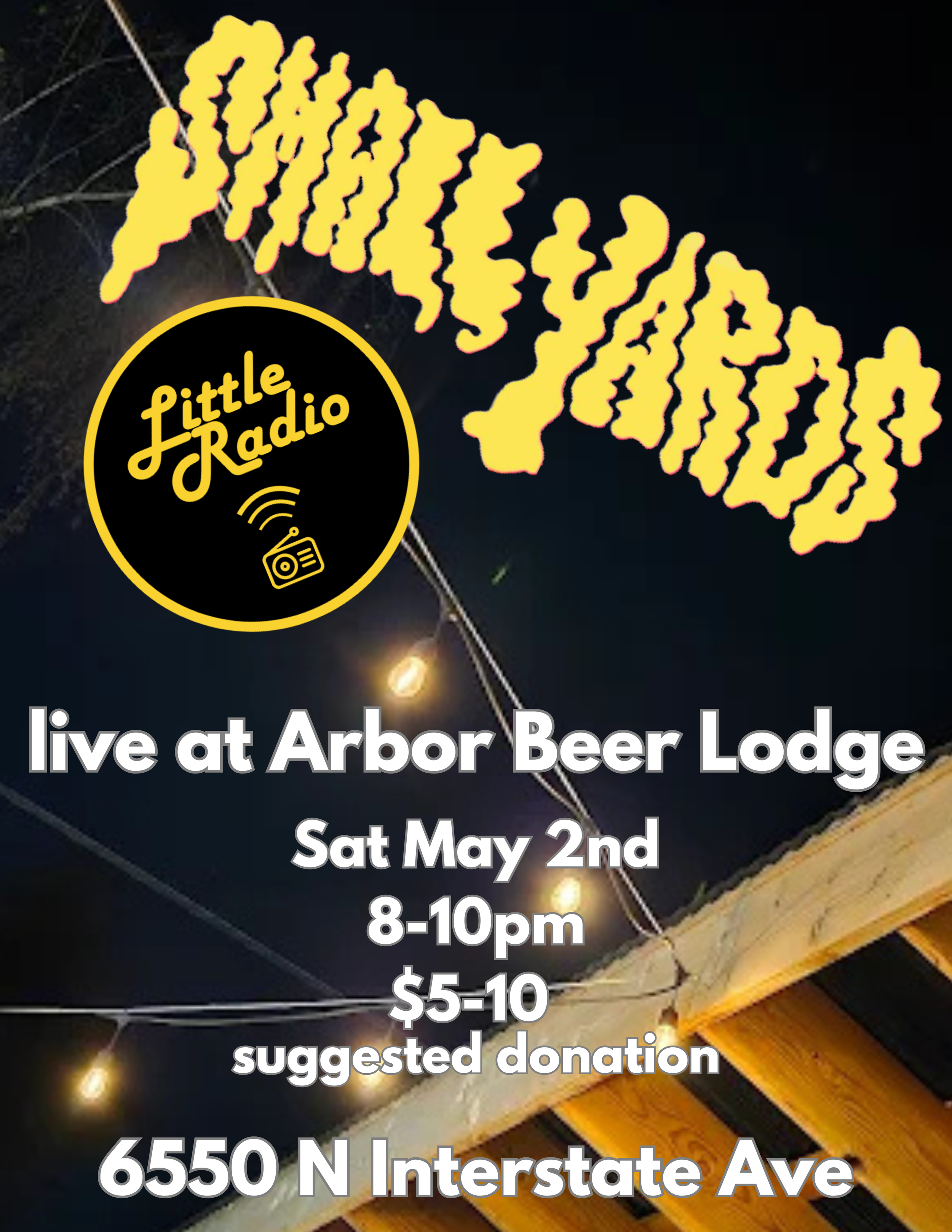 Live Music: Little Radio, Small Yards