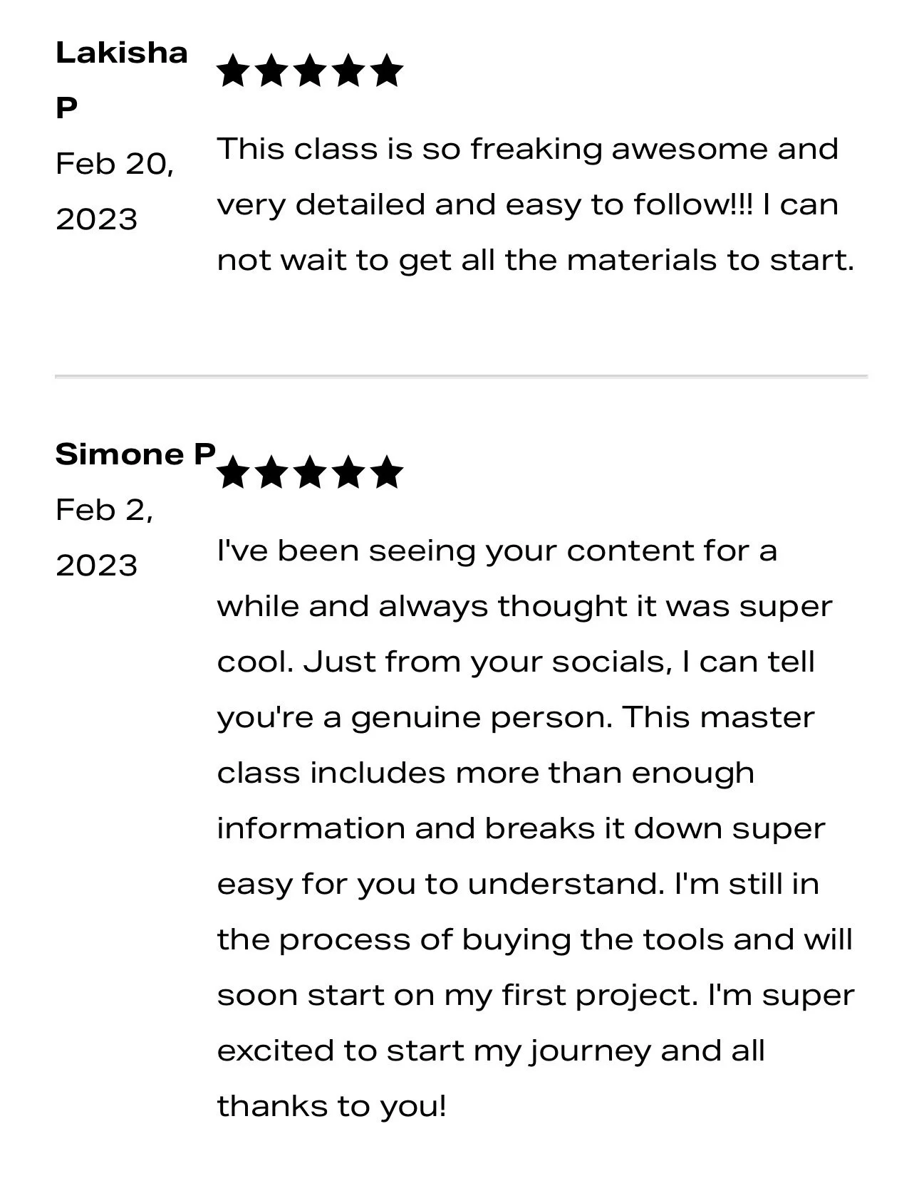 Customer reviews for Lakisha and Simone P, both giving five-star ratings, with positive feedback about a class or course, mentioning detailed instructions, content quality, and enthusiasm for starting new projects.