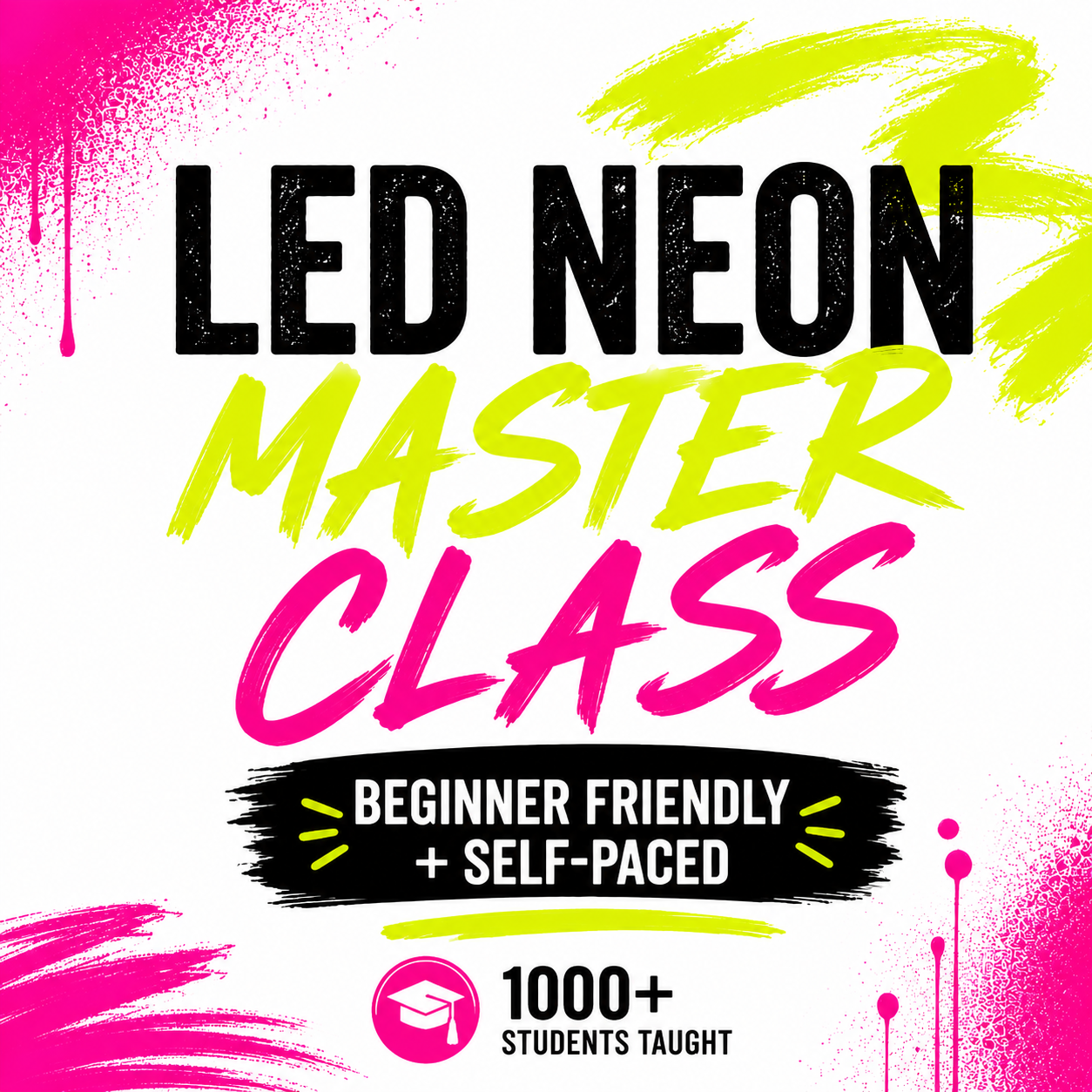 VIRTUAL LED NEON MASTER CLASS