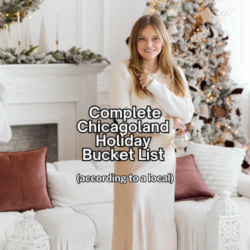 A Complete Chicagoland Holiday Bucket List