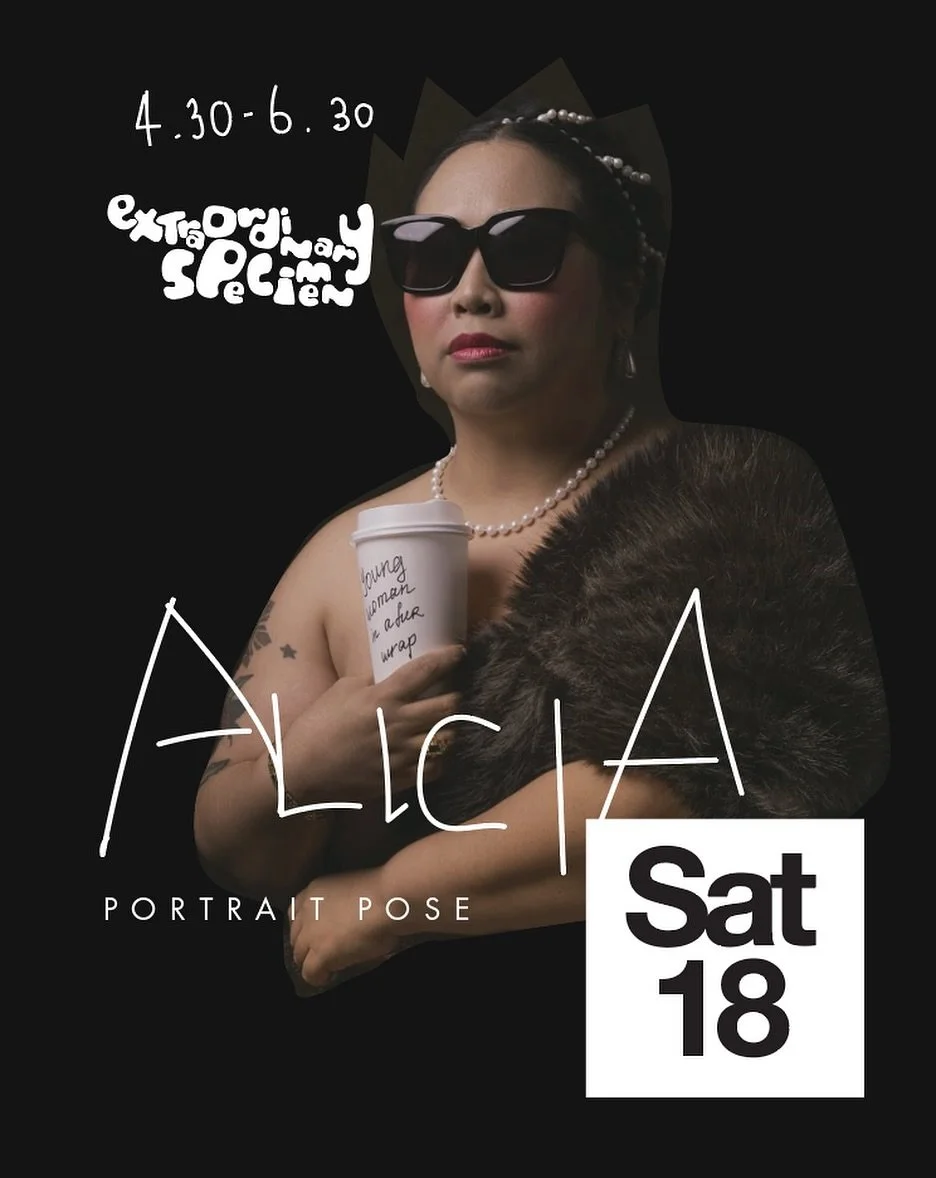 Alicia is this Saturdays Extraordinary Specimen. A 2hr portrait pose with attitude. Book at your enemies mum&rsquo;s house x doodler.com.au