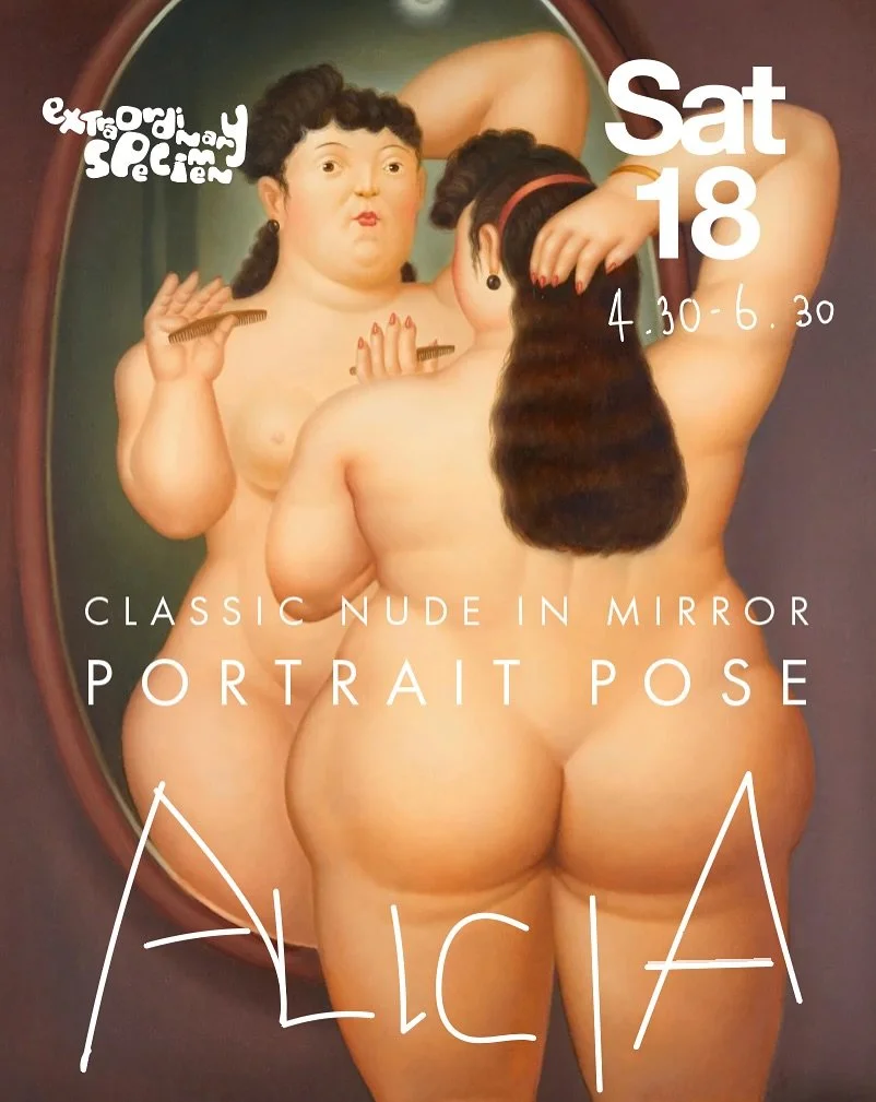 Saturday. 4.30 we are doing classic nude in mirror with Alicia then we candyflip into life drawing electronica with Libert&eacute; book at your furthest record store doodler.com.au