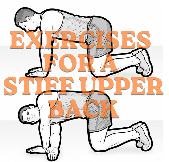 Exercises For A Stiff Upper Back