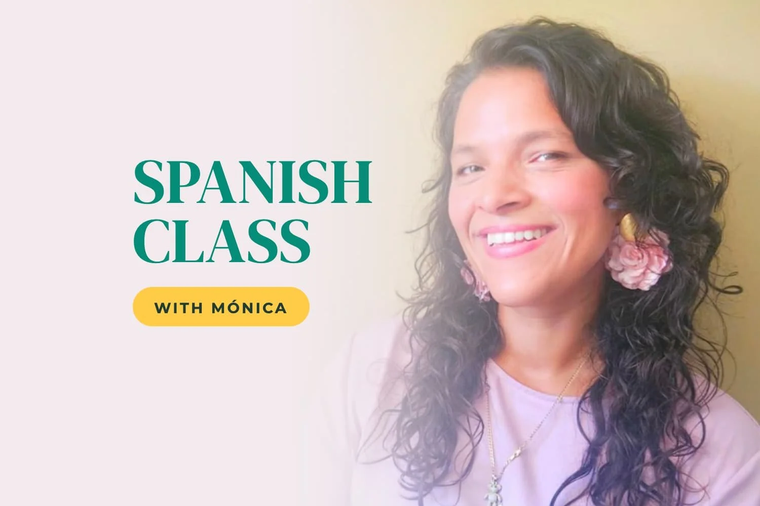 Spanish with Mónica