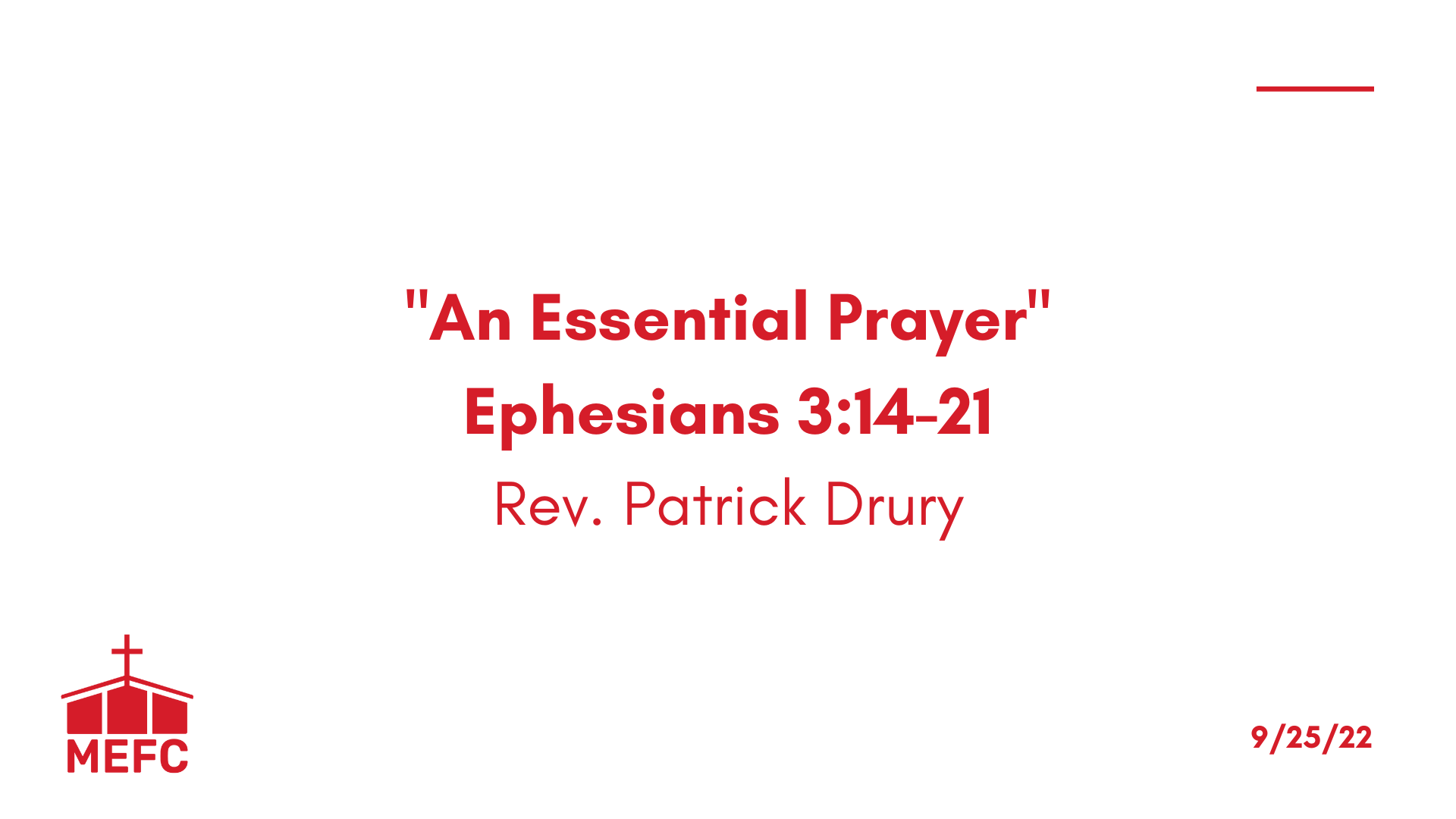 “An Essential Prayer” - September 25th, 2022