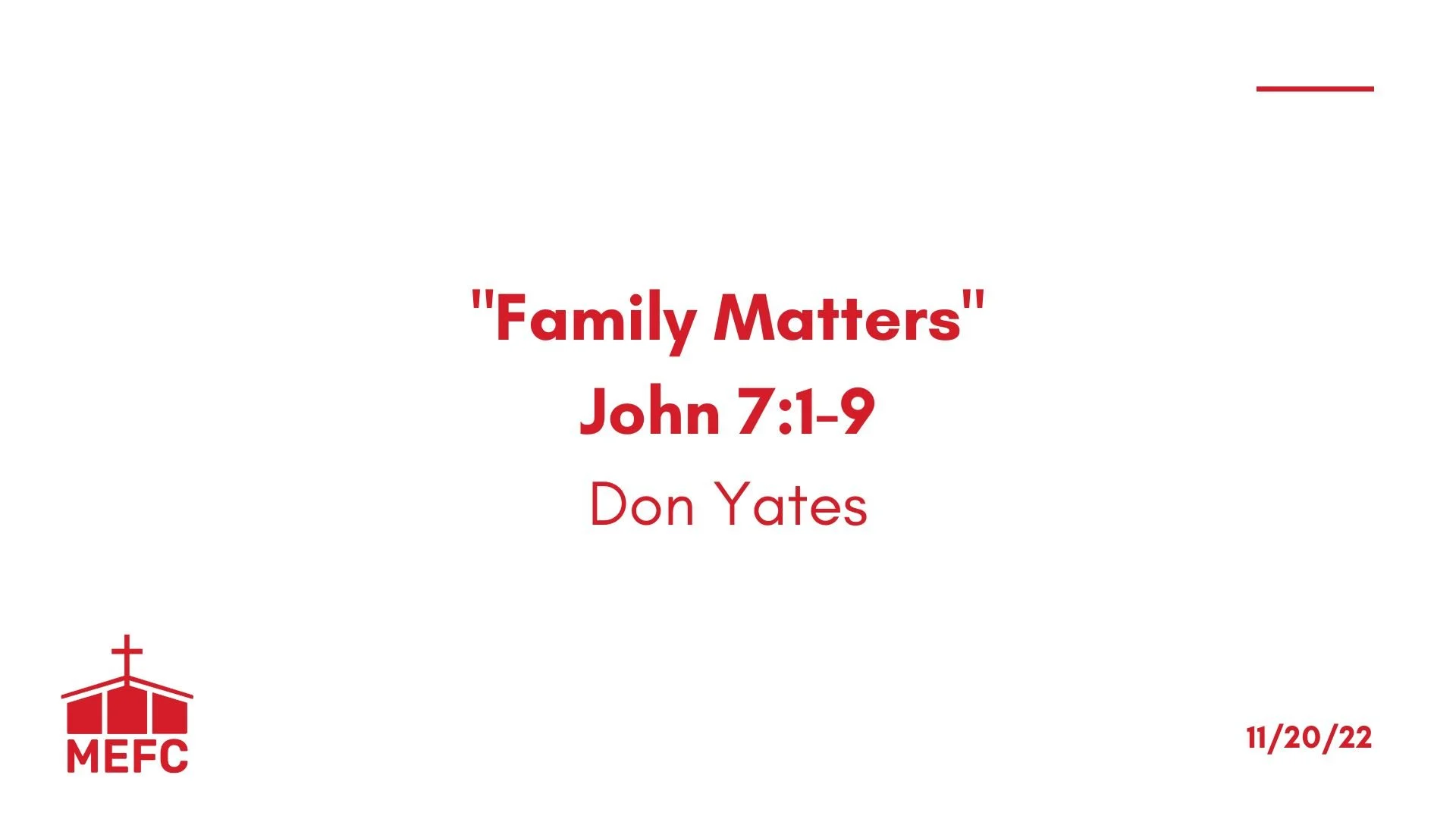 “Family Matters” - November 20th, 2022