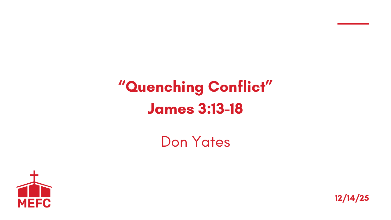 “Quenching Conflict” - December 14th, 2025