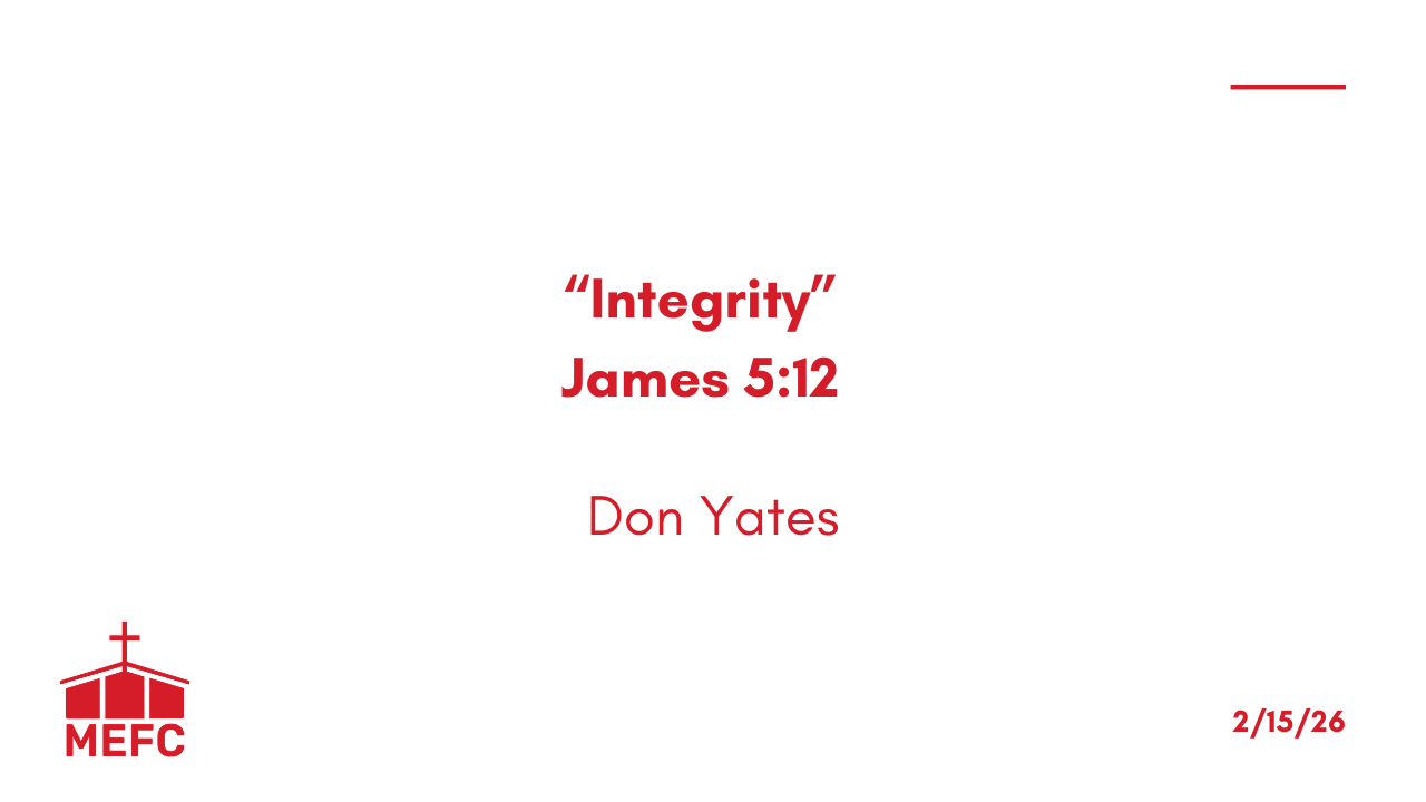 “Integrity” - February 15th, 2025