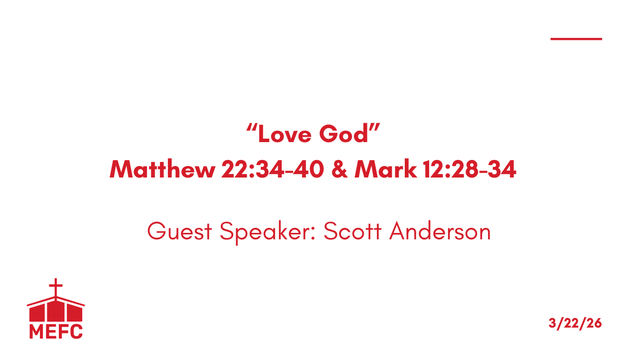 “Love God” - March 22nd, 2026