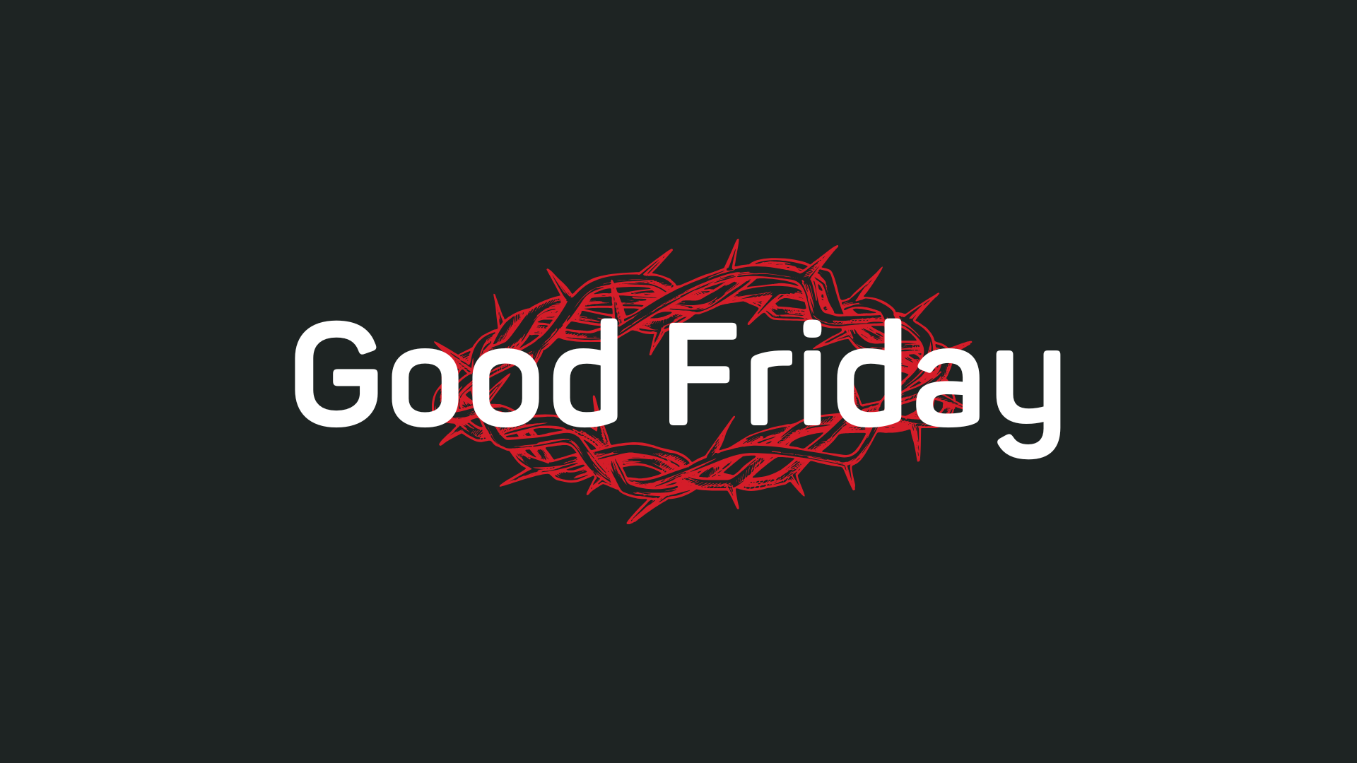 Good Friday 2026 (MEFC &amp; PEFC)