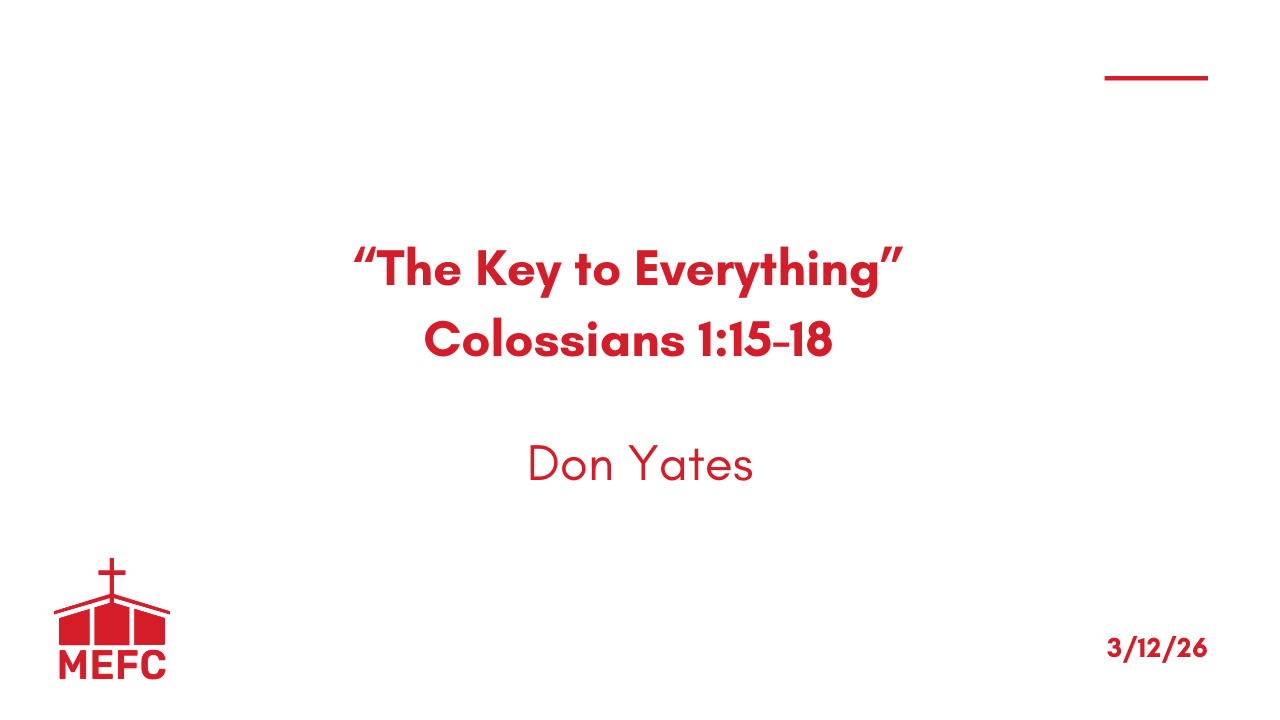 “The Key to Everything” - April 12th, 2026