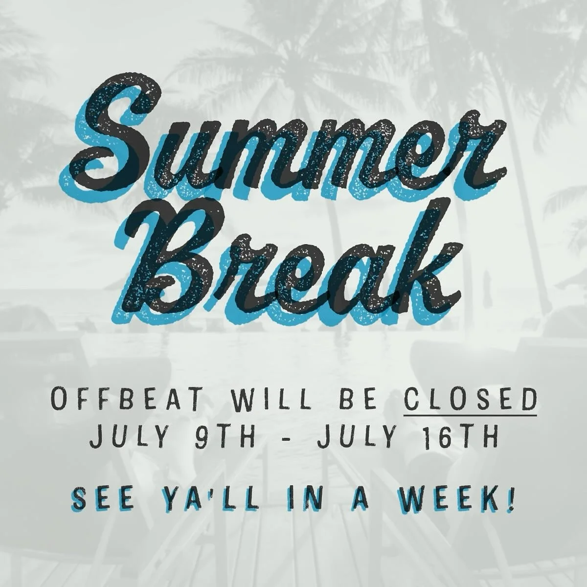 Come see us before 6pm today to get your OffBeat fix while you can! 👋🏻 See y&rsquo;all next week!