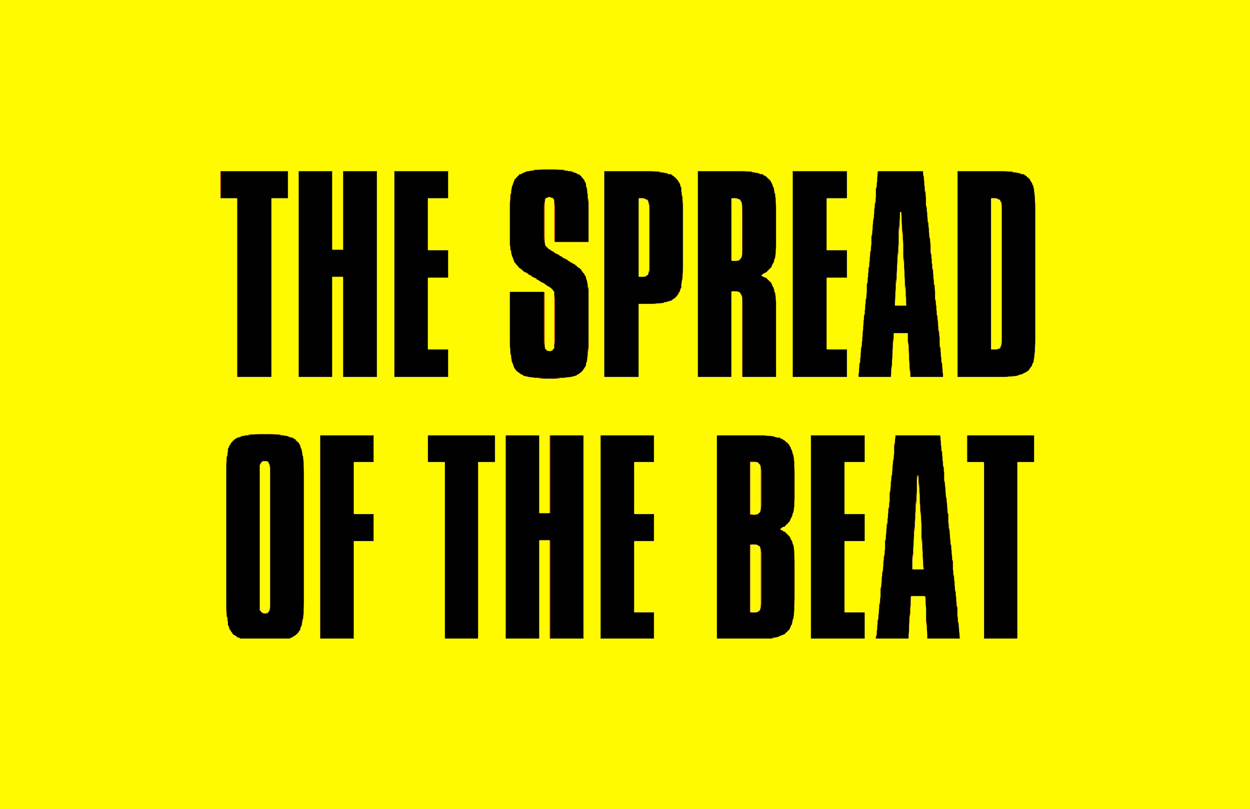 The Spread of the Beat