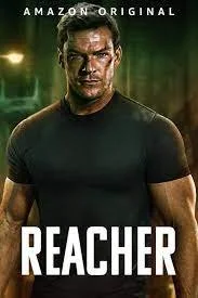 Poster for the Amazon Original series 'Reacher' showing a man with short hair and a serious expression wearing a black shirt.