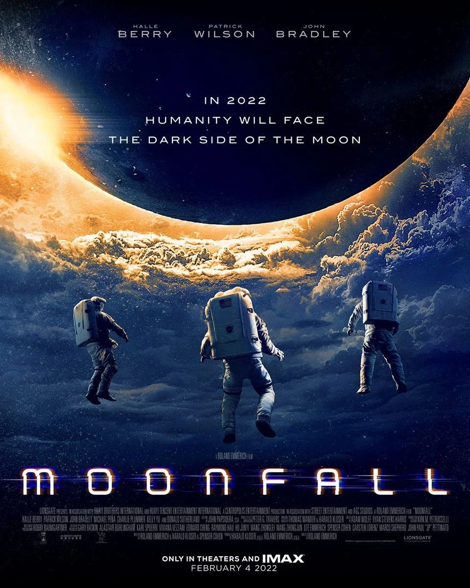 Movie poster for 'Moonfall' featuring three astronauts floating in space above clouds with a view of Earth and the moon in the background, and the tagline 'Humanity will face the dark side of the moon'.
