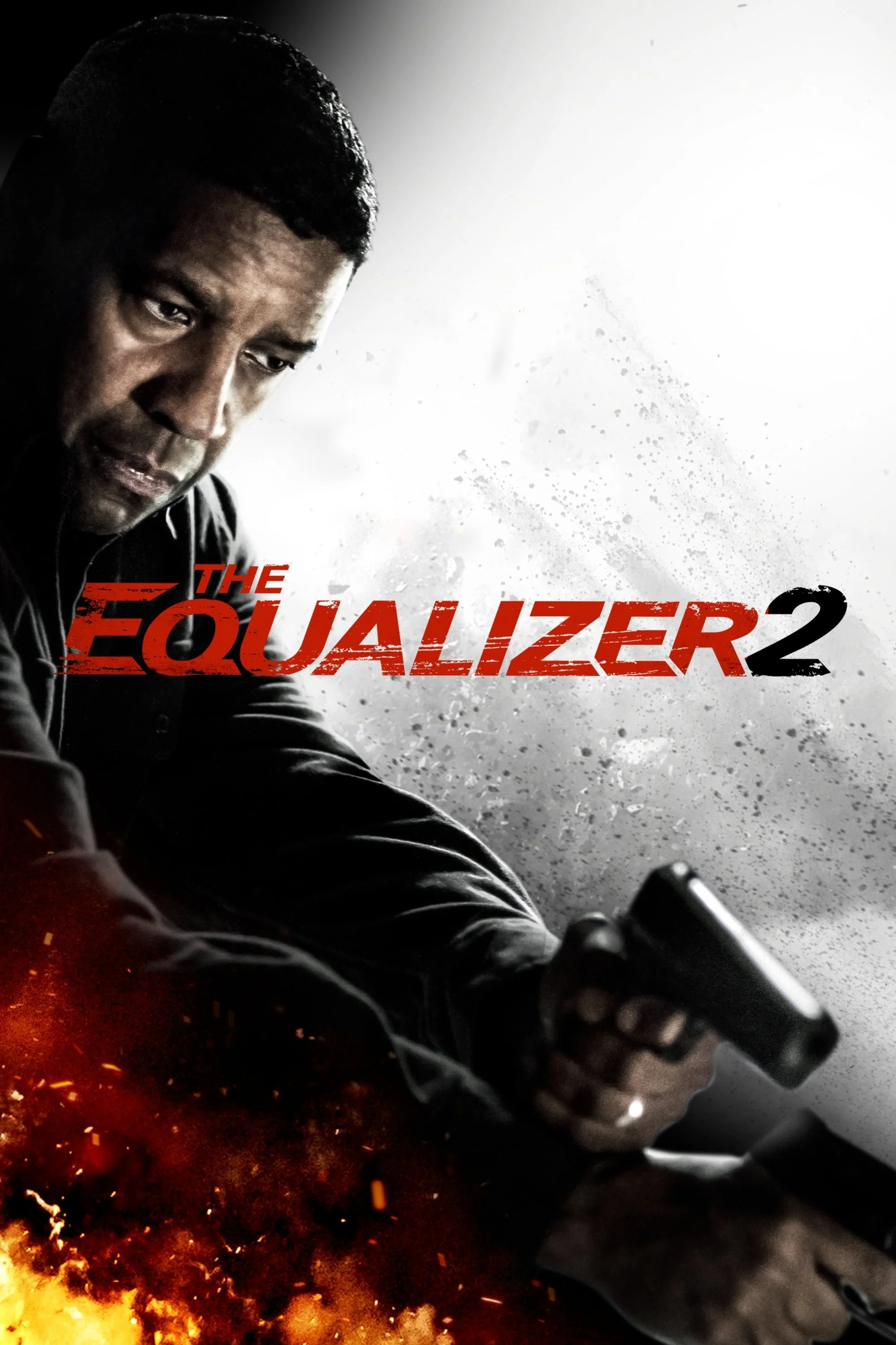 A poster for the movie 'The Equalizer 2' featuring a man holding a gun, with a serious expression, set against a background with an explosion and smoke.