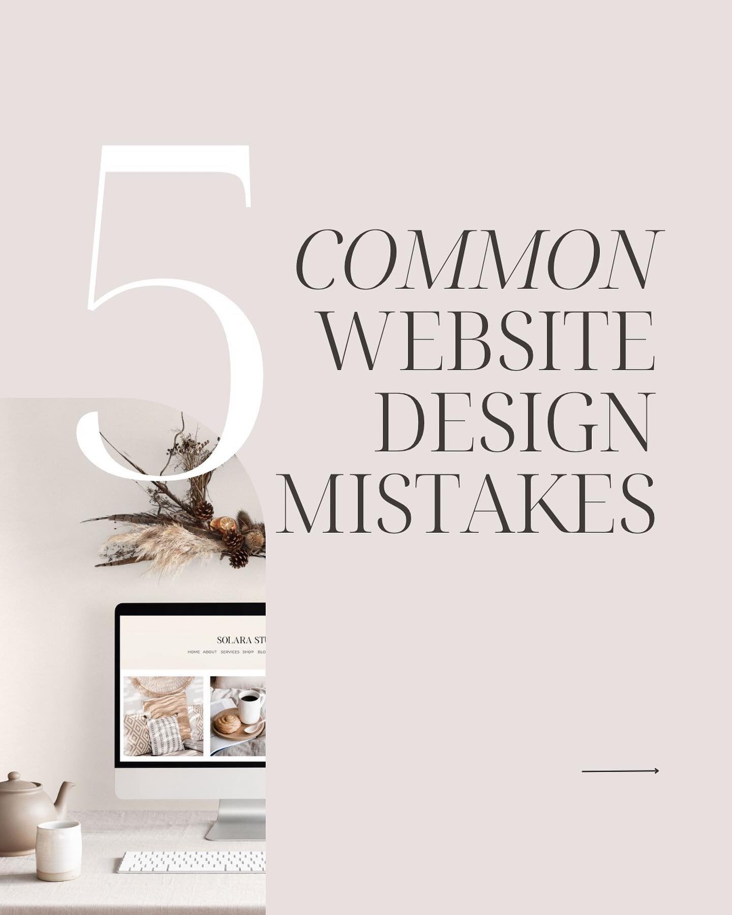 ✨5 Common Website Design Mistakes✨
Let&rsquo;s chat about common website mistakes and how to avoid them. 

Whether you&rsquo;re designing or managing a website, you&rsquo;ll want to keep an eye out for mistakes that could cost you time, energy and mo