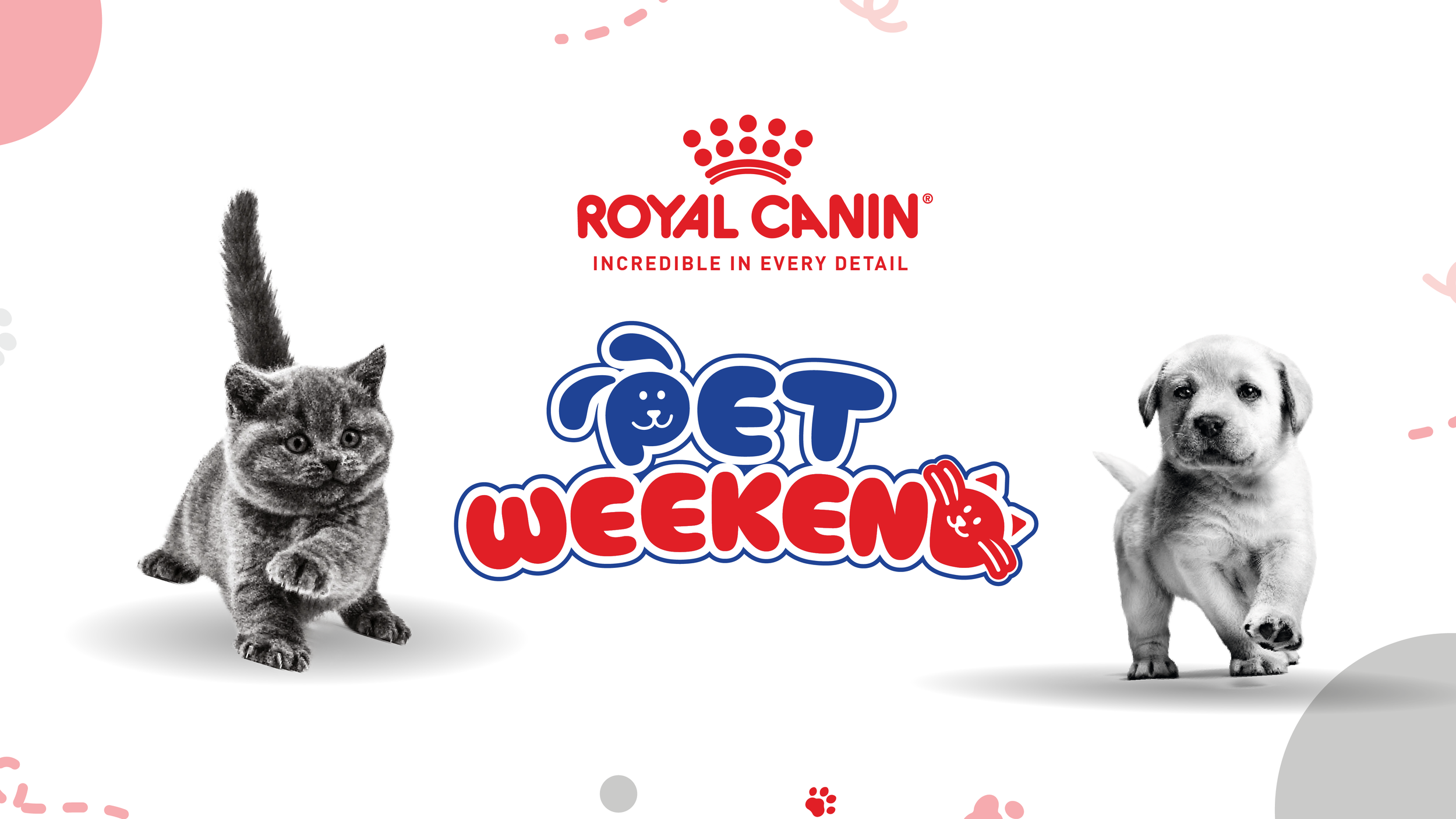 Royal Canin Pet Weekend