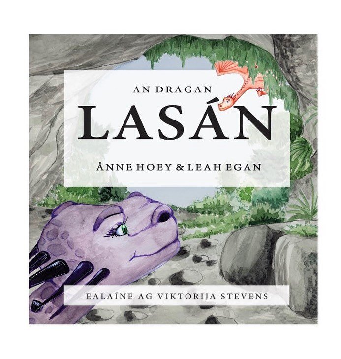 AN DRAGAN LAS&Aacute;N ☘️ 

Exciting!

You can now pre-order a copy of the Irish language edition of Smokie the Dragon on @buythebook.ie 👏🏻

All copies come complete with glossary, conversation starters and activity pages for tiny hands. 🙌🏻

Embr