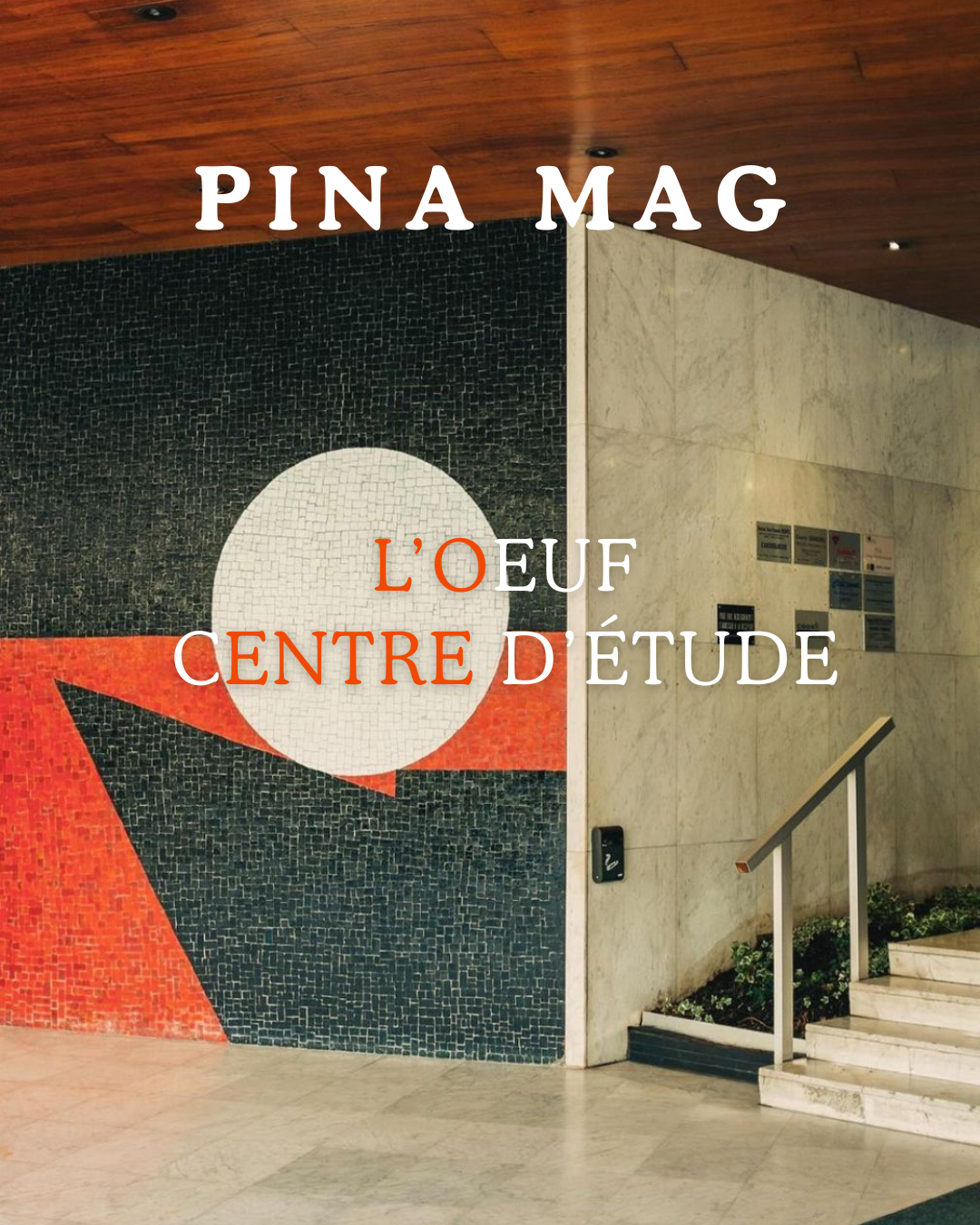 L’Oeuf, Centre d’Etudes