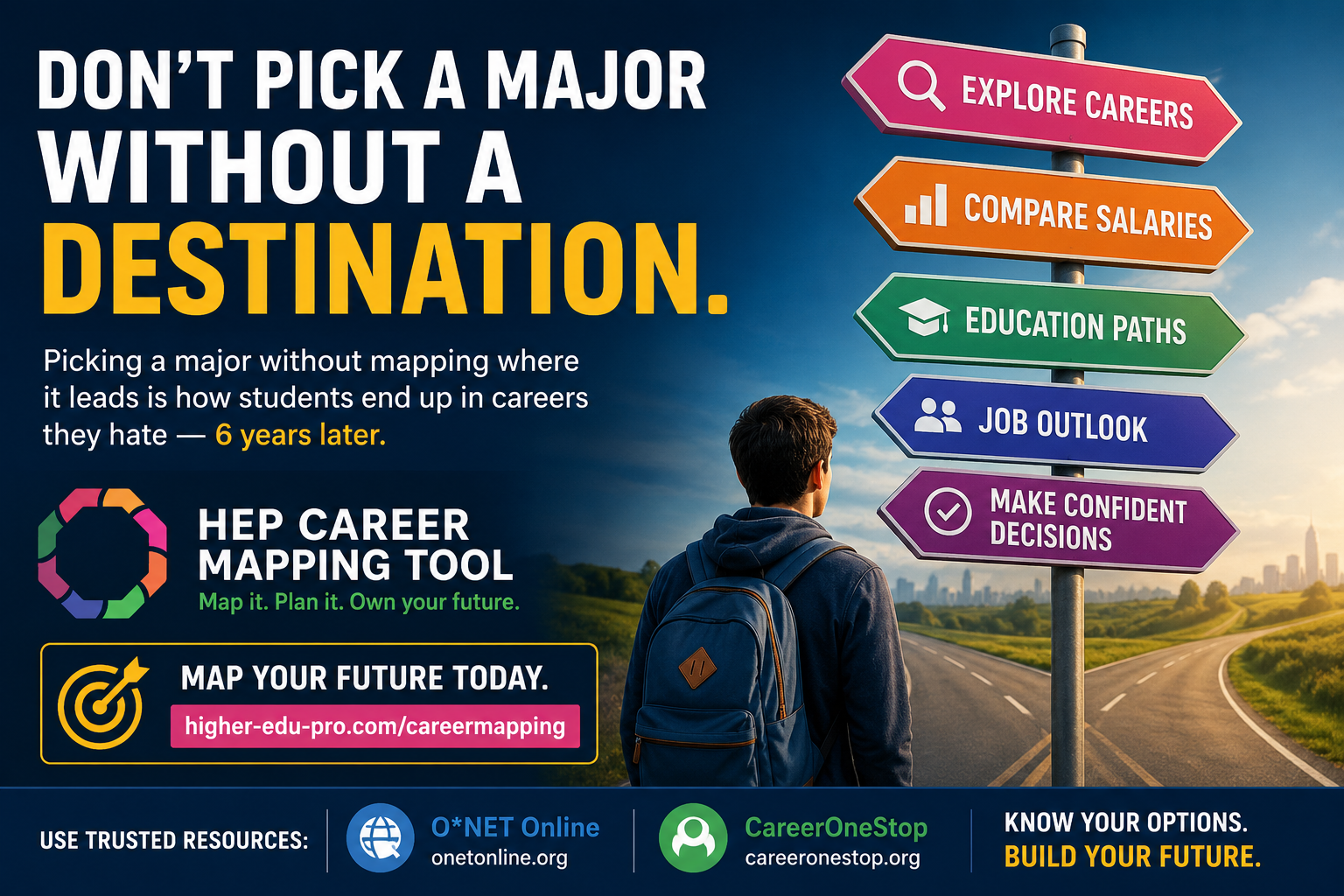 Don’t Choose a Major Without a Destination