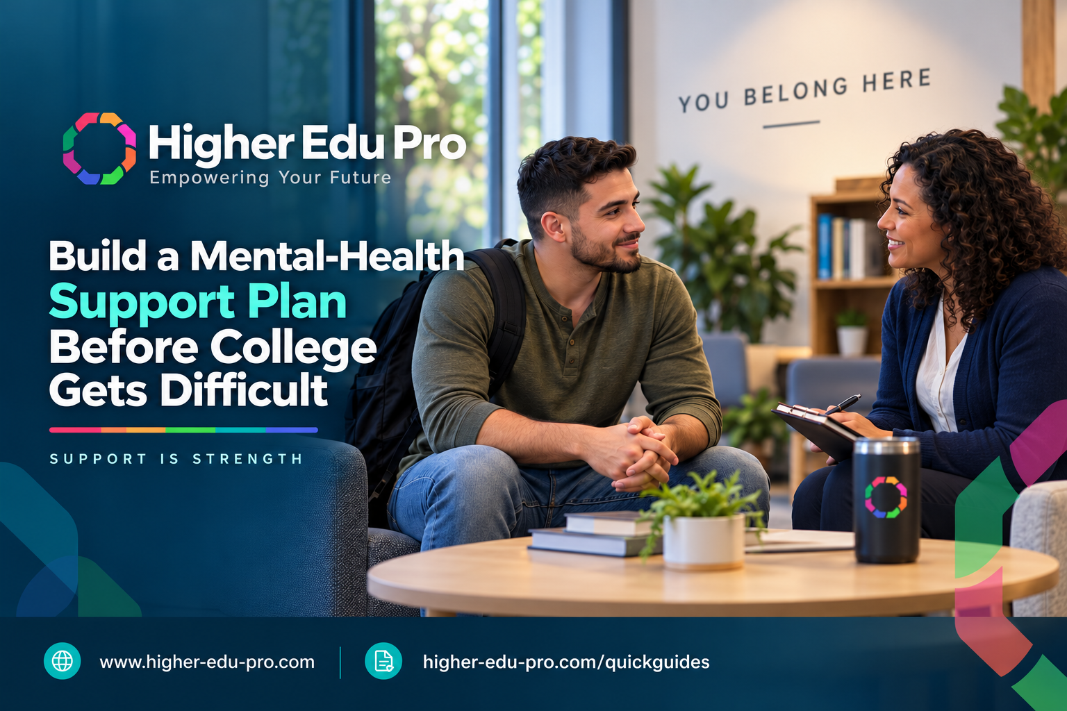 Build a Mental-Health Support Plan Before College Gets Difficult