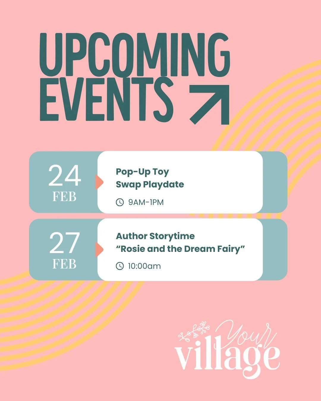 Next week at Your Village = DOUBLE the fun + DOUBLE the magic! ✨🎉

🧸 Playdate &amp; Toy Swap with Swap the Playroom
Tuesday, February 24th
We&rsquo;re teaming up with Swap the Playroom for a special playdate where your littles can explore the Play 