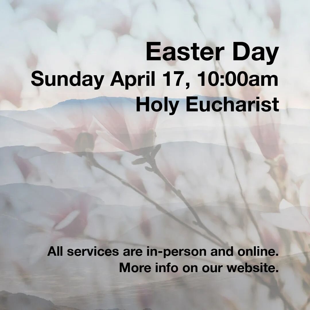 Please join us on Easter Day at 10:00 a.m. The Rev. Dr. Rick Swanson will preach and preside. 

#stjohnsstowe #episcopalchurch #easterday #godislove  @revdochockey