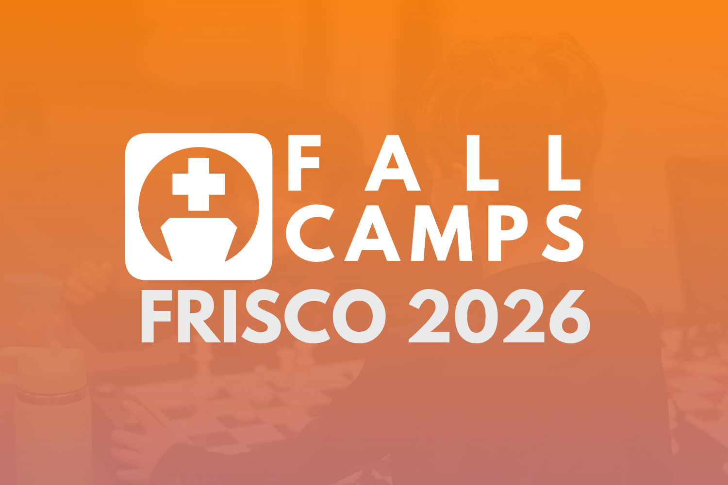 frisco fall camps 2026.png