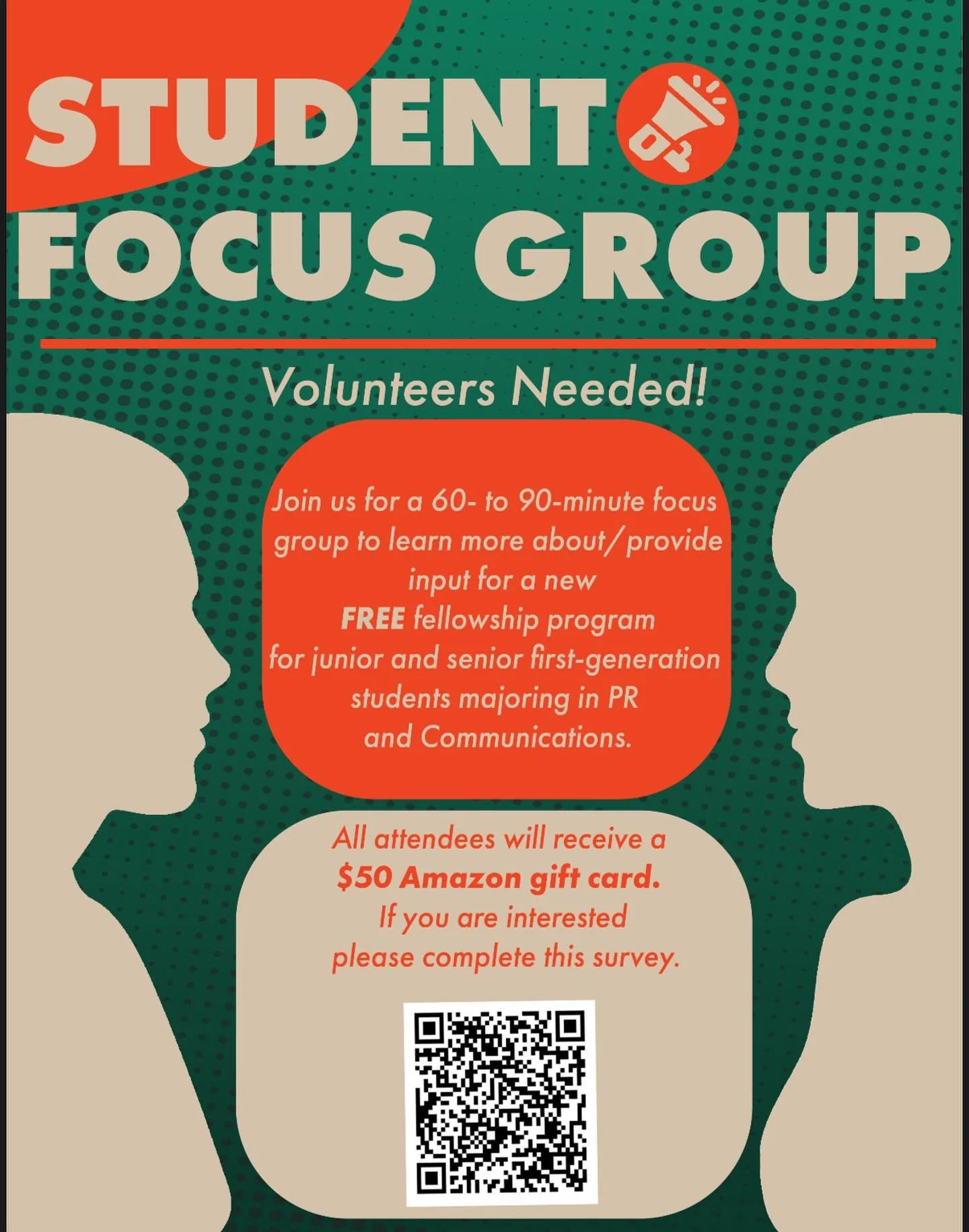 Attention first-generation college students! Would you like to provide input into a new program to help first-generation PR and comms majors succeed in the industry? Then sign up for one of these focus groups through the QR code to provide your feedb