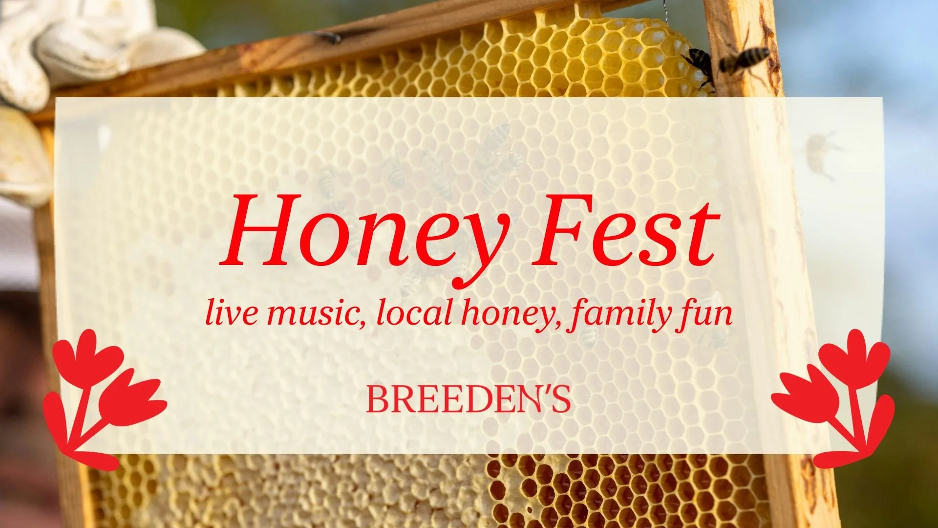 Honey Fest 