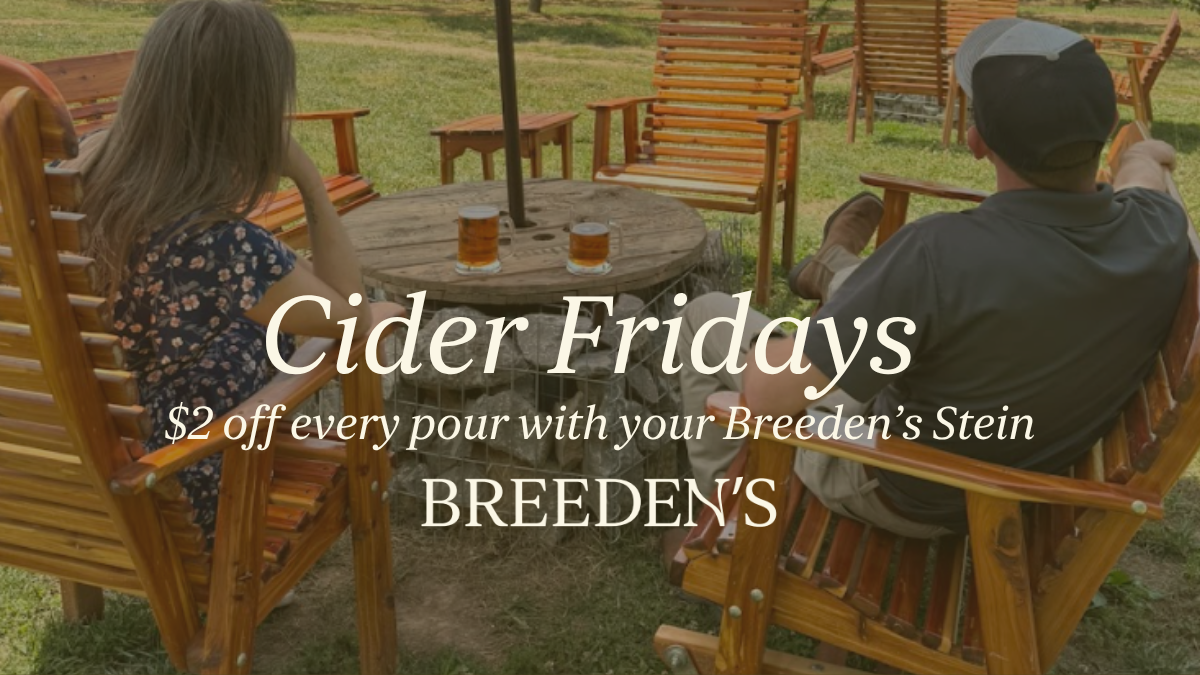Cider Fridays: Breeden’s Stein Happy Hour