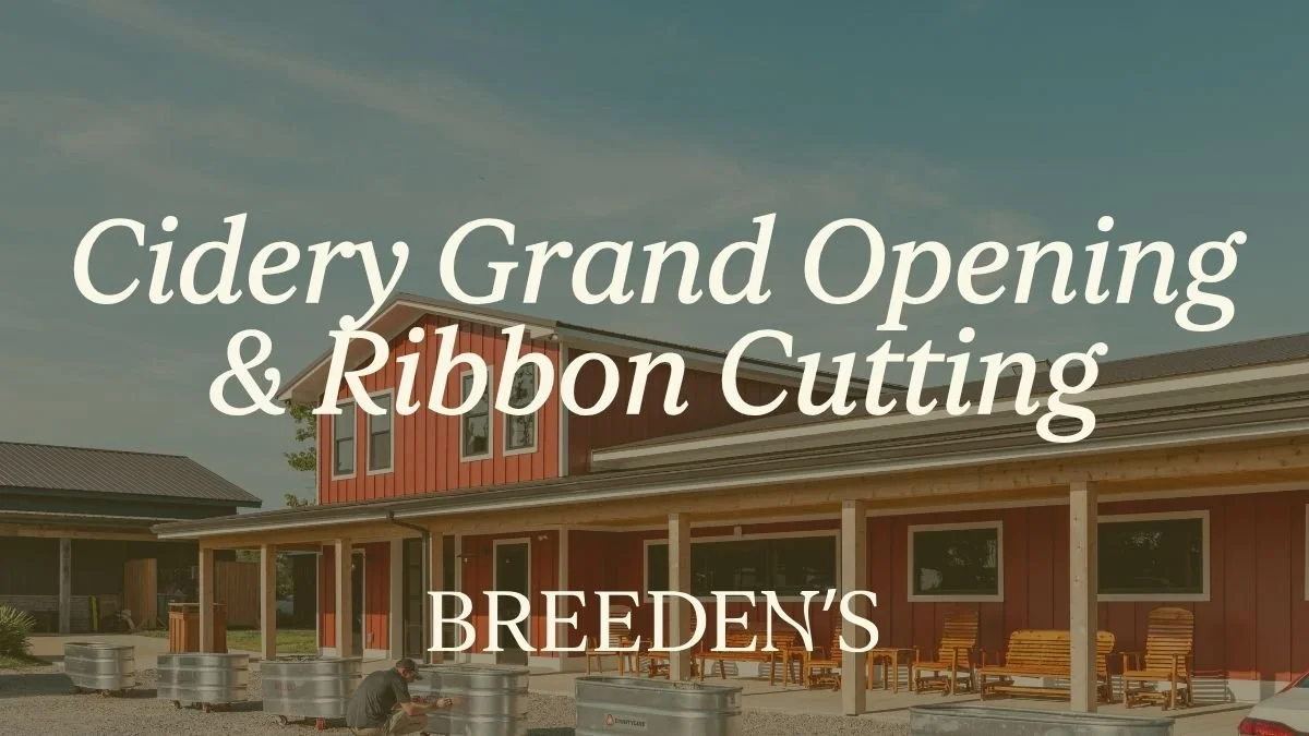 Cidery Grand Opening & Ribbon Cutting