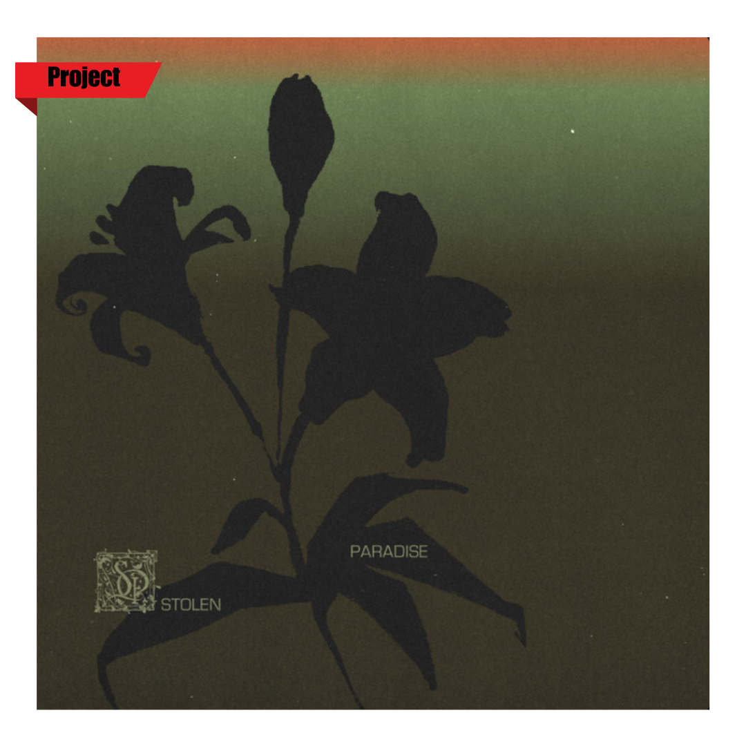 Silhouette of three flowers with text that says 'Stolen Paradise' and a red banner in the top left corner that says 'Project'.