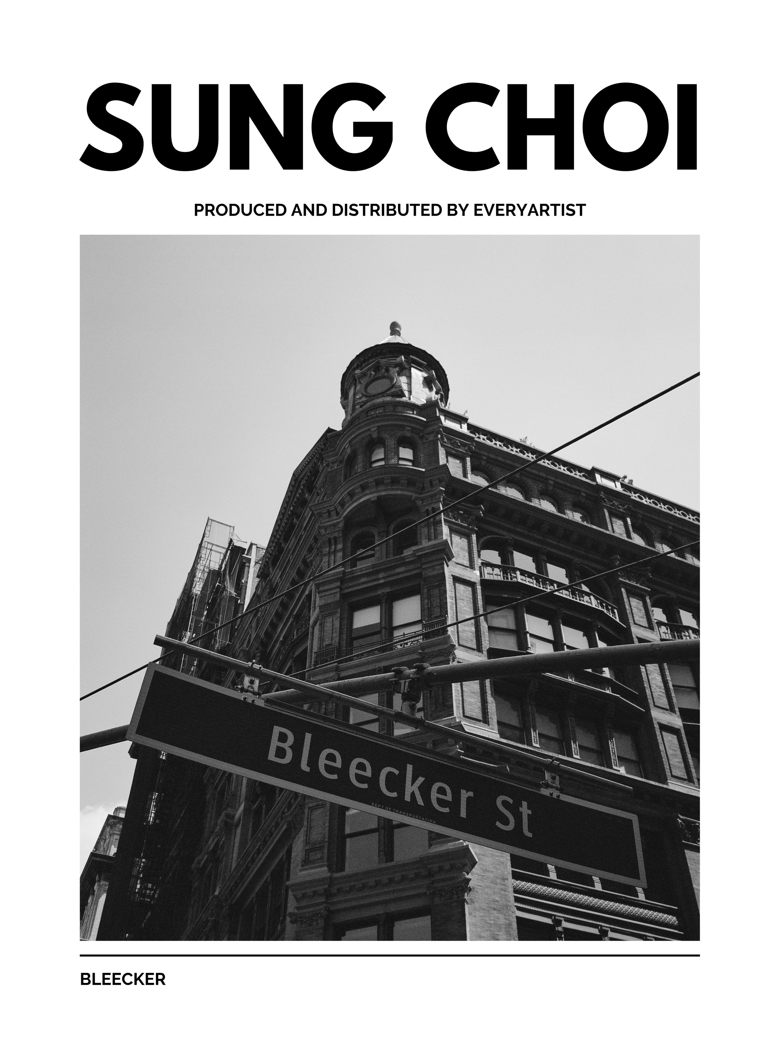 SUNG CHOI - BLEECKER.jpg
