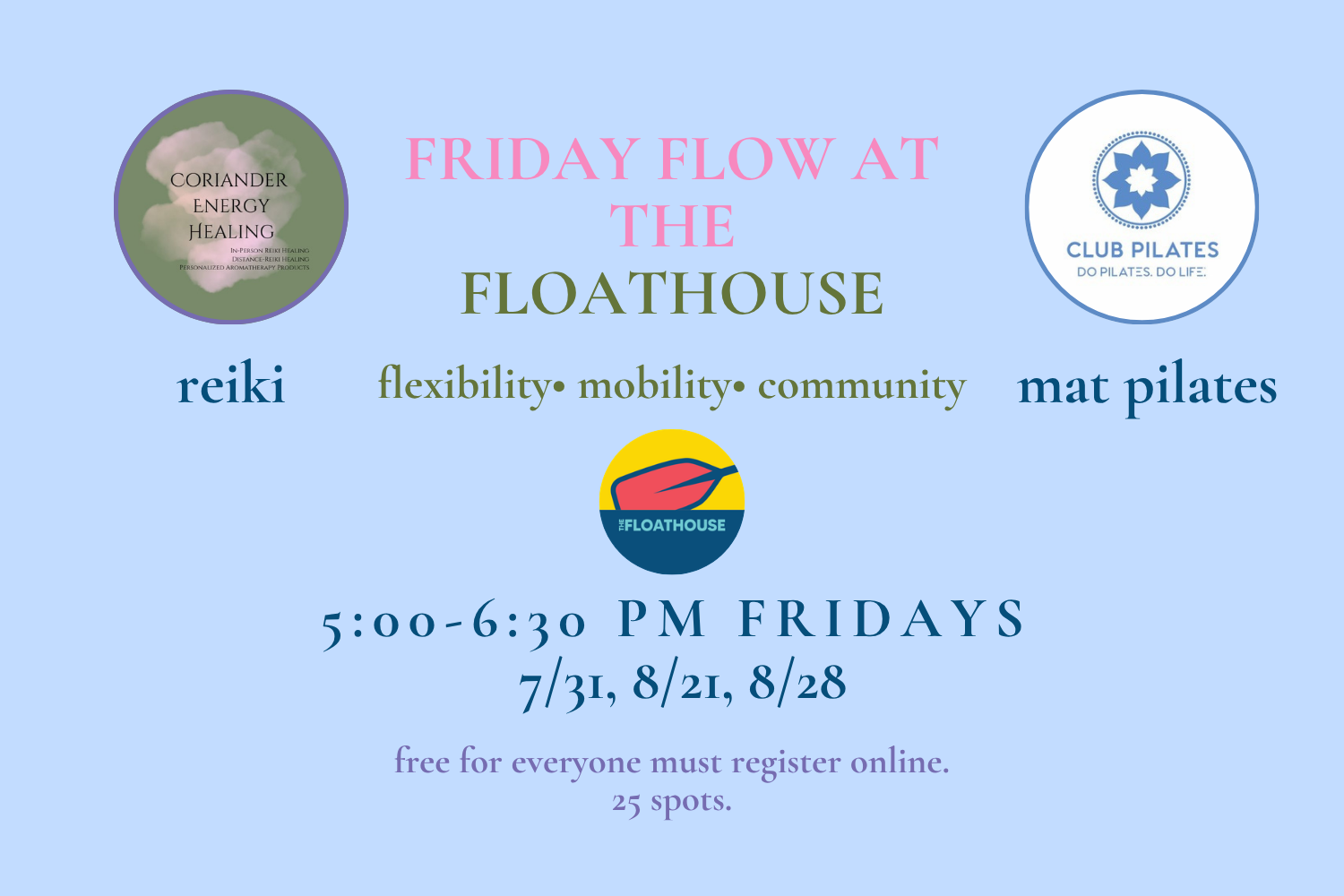 Free Friday Flow at The Floathouse: Riverside Mat Pilates &amp; Reiki Massage (A Wellness Collaboration) 
