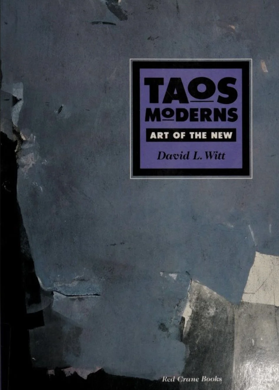 Taos Moderns, Art of the New