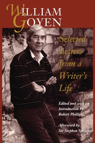 William Goyen, Slected Letters from a Writer's Life