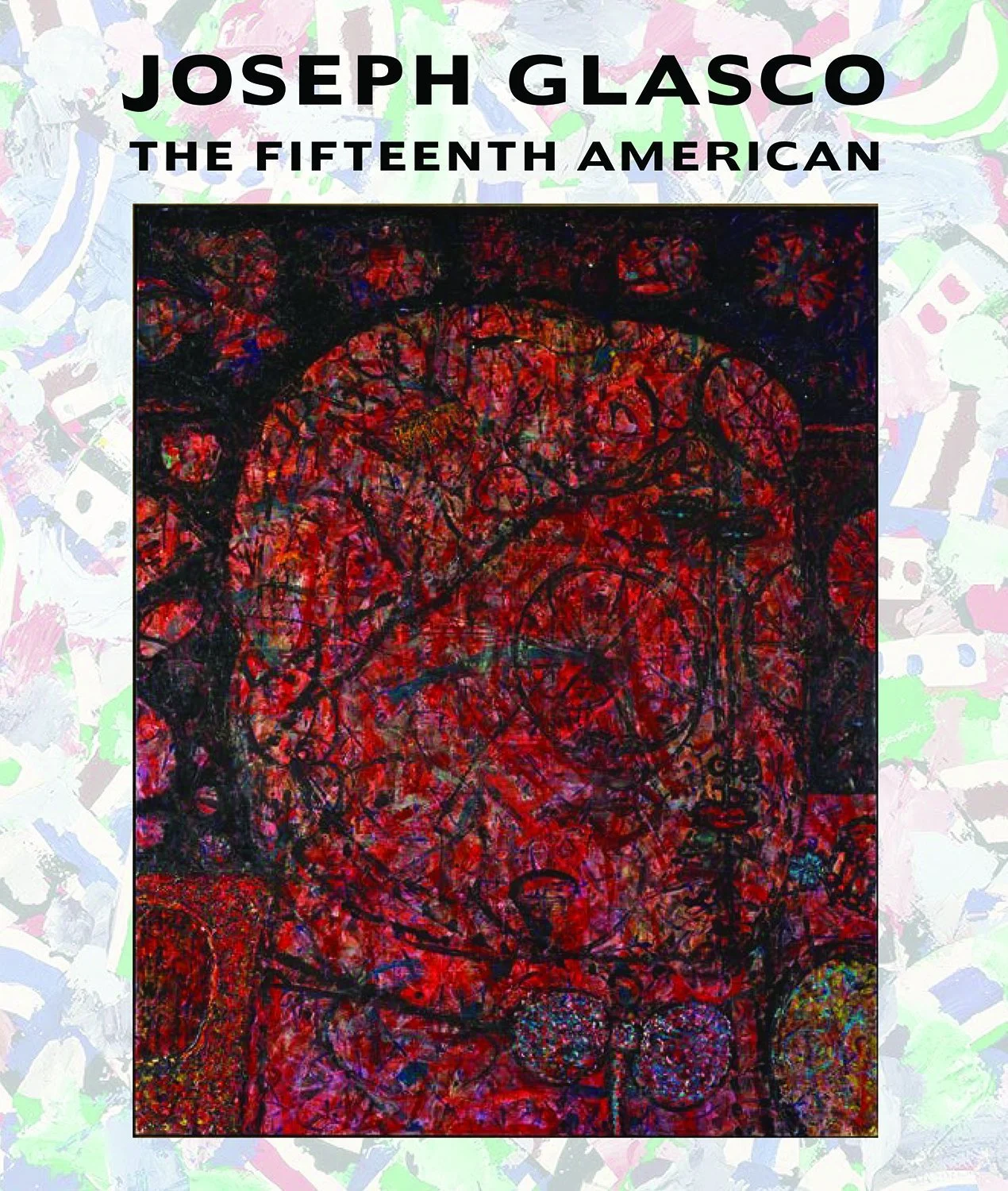 Joseph Glasco: The Fifteenth American