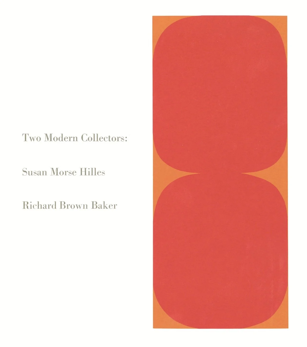 Two Modern Collectors