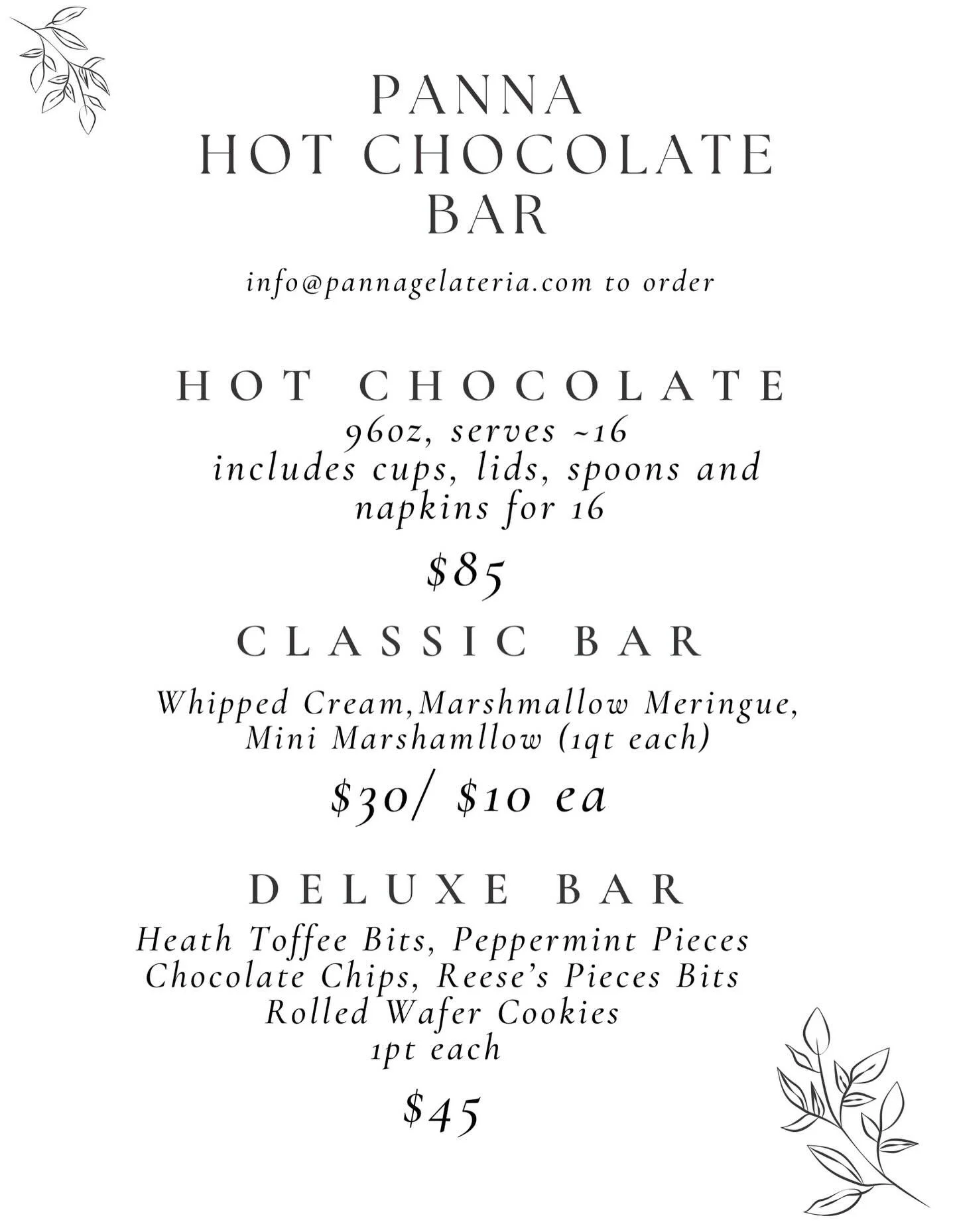 This year we&rsquo;re adding an option to have your own hot chocolate bar at your next Christmas party, at the office , a winter birthday ❄️ send us an email at info@pannagelateria.com or call 215.369.9900 to order