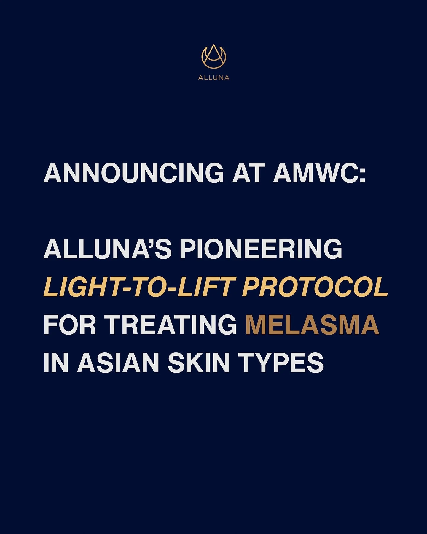 From science to artistry - Alluna is honoured to be presenting at the Aesthetic &amp; Anti-Aging Medicine World Congress (AMWC) in Chengdu.

In just a few days, we will unveil our pioneering Light-to-Lift Protocol, a breakthrough dual-modality approa