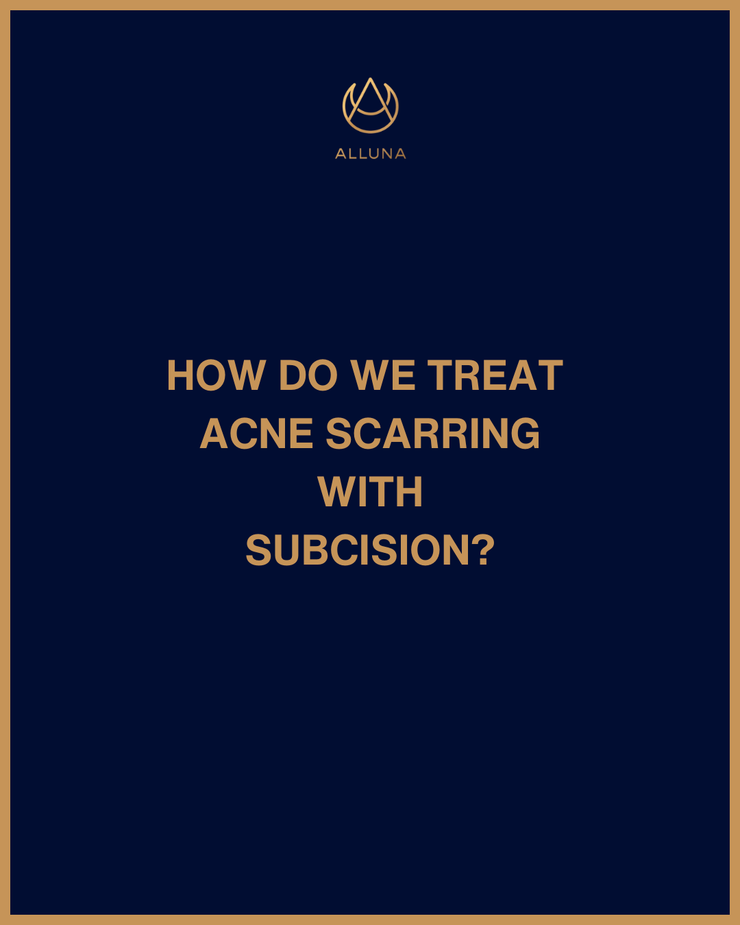 acne scarring management with subcision alluna medical hong kong