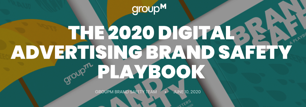 GroupM reevalúa el Brand Safety en la era de la privacidad y COVID-19